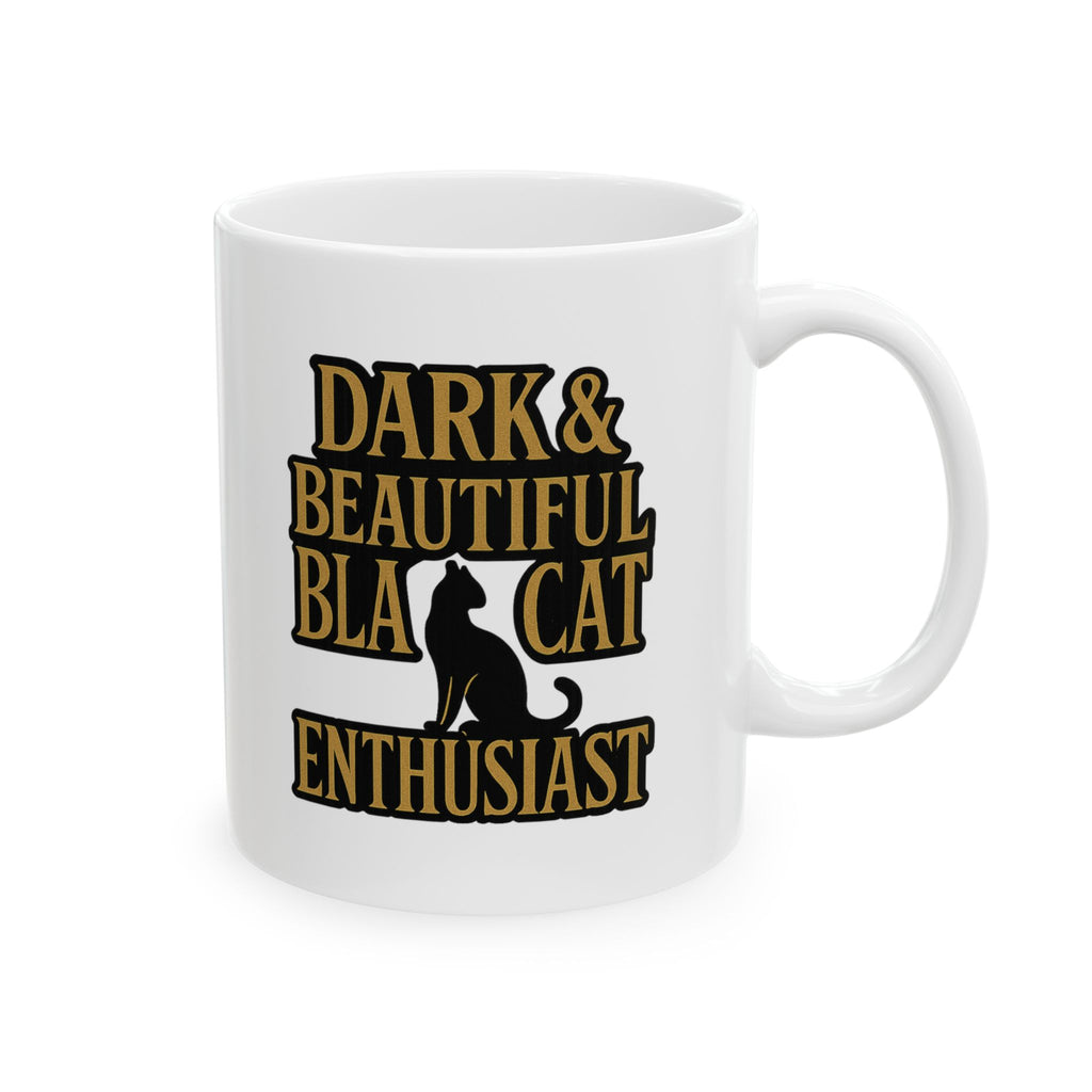 Black Cat Enthusiast Dark And Beautiful Coffee Mug | Cat Lover Gift | Ceramic Mug