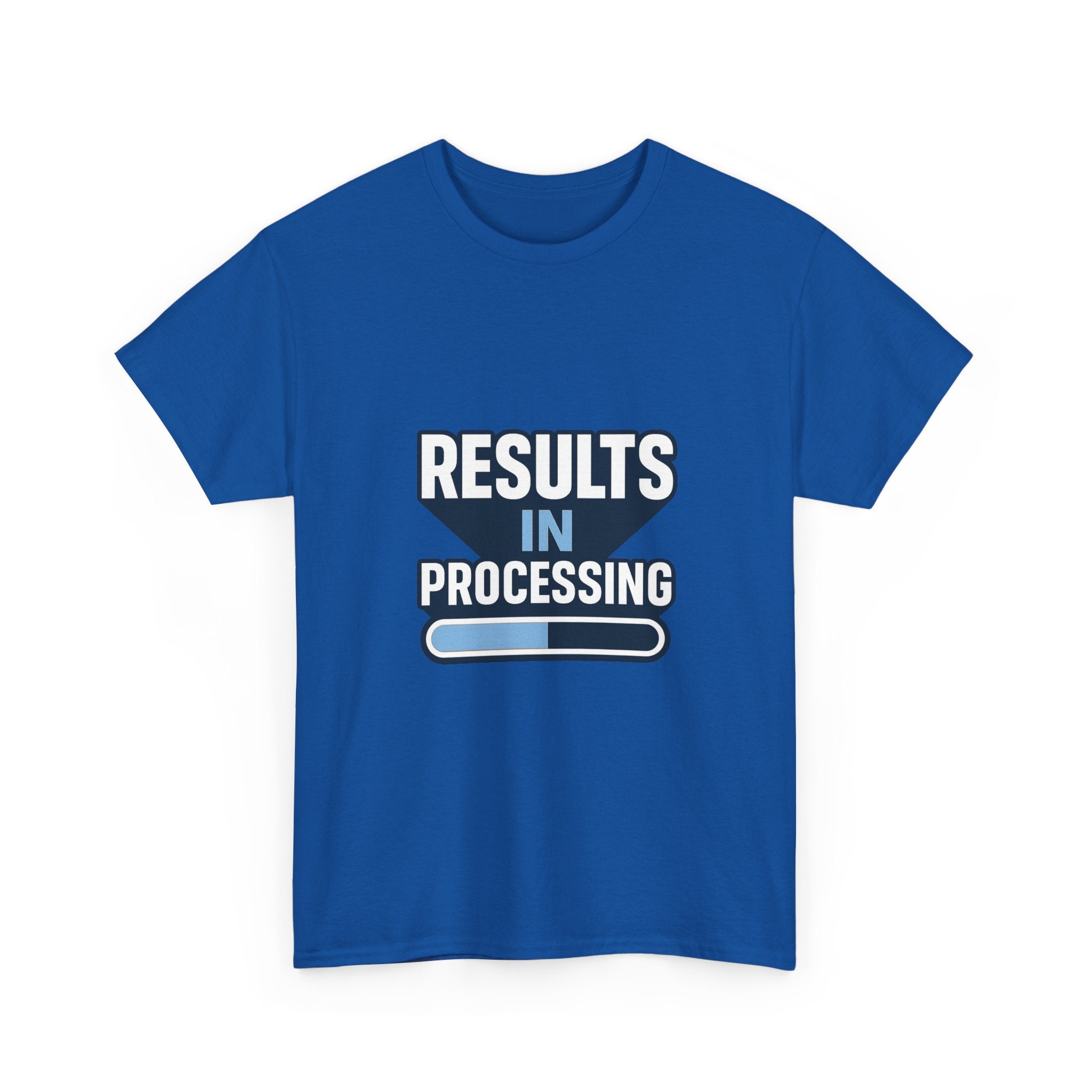 Lab Tech Results In Processing T-Shirt | Unique Gift | Graphic Tee