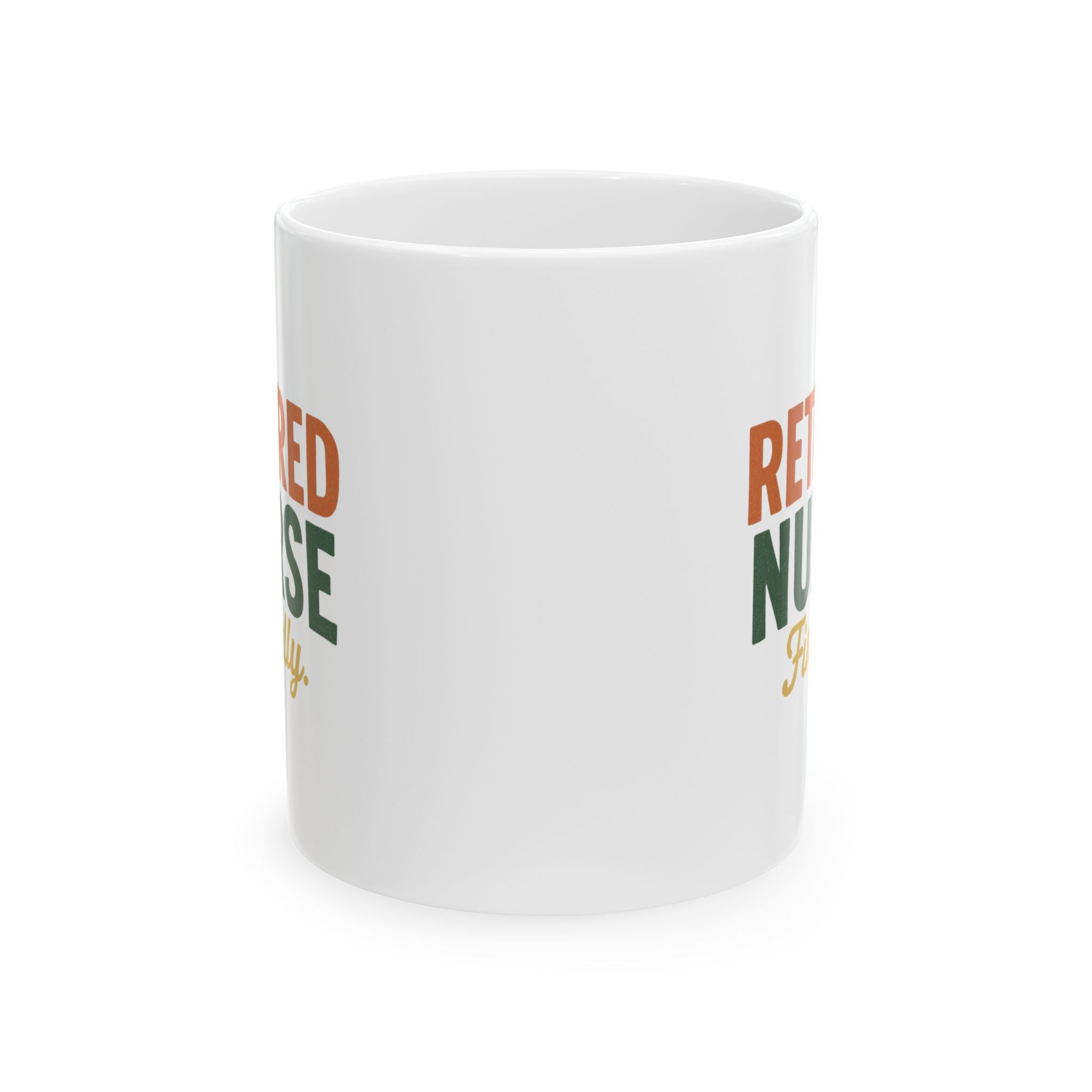 Formerly Your Nurse Retired And Loving It Coffee Mug | Retired Nurse Gift | Ceramic Mug