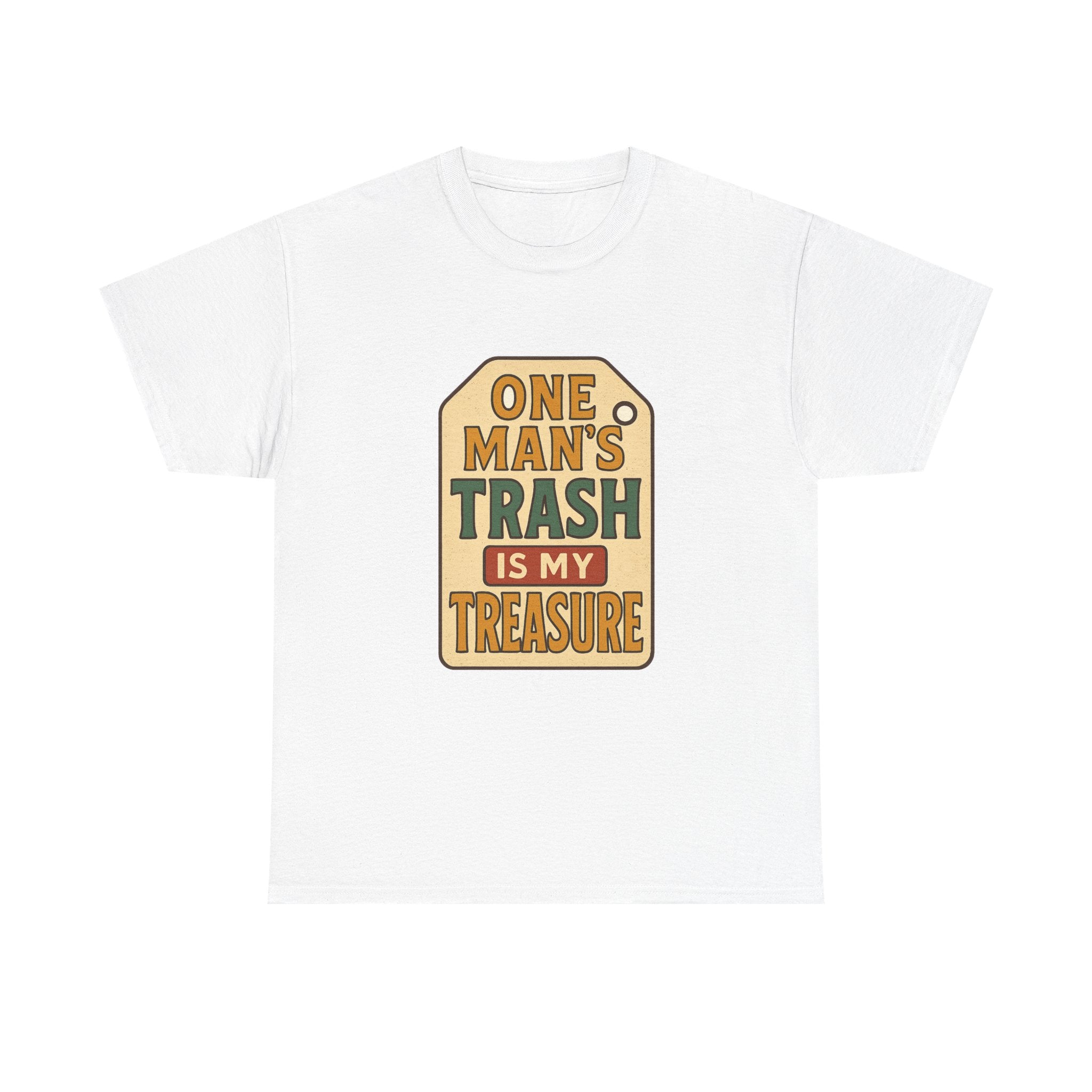 Thrift Shopper One Man's Trash Is My Treasure T-Shirt