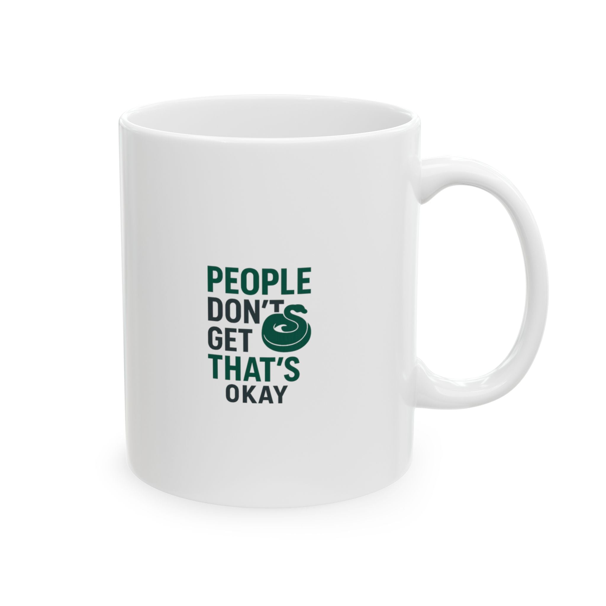 Snake Owner People Don't Get It That's Okay Coffee Mug | Unique Gift | Ceramic Mug