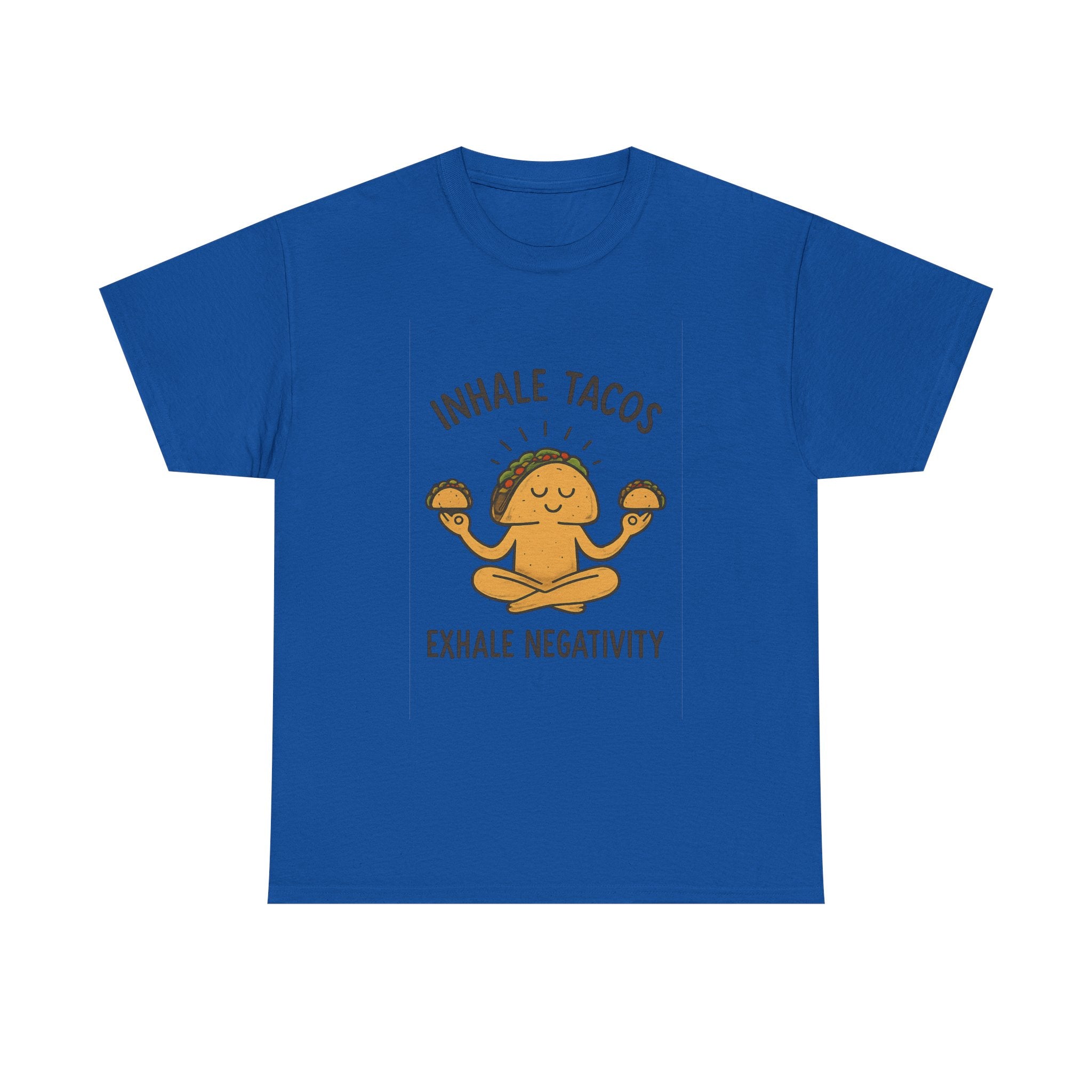 Inhale Tacos Exhale Negativity Foodie T-Shirt | Unique Gift | Graphic Tee