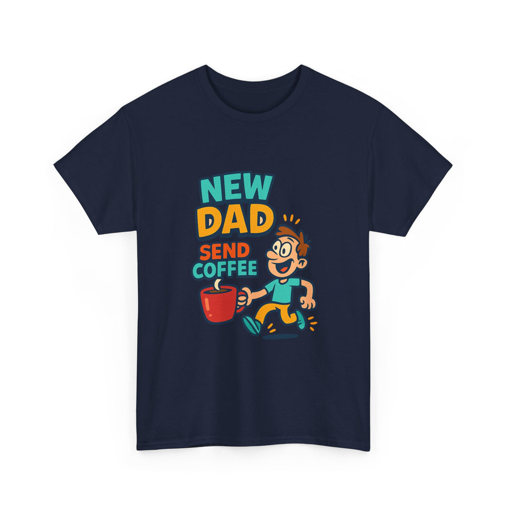 Just Became A Dad Still Processing T-Shirt | New Dad Gift | Graphic Tee