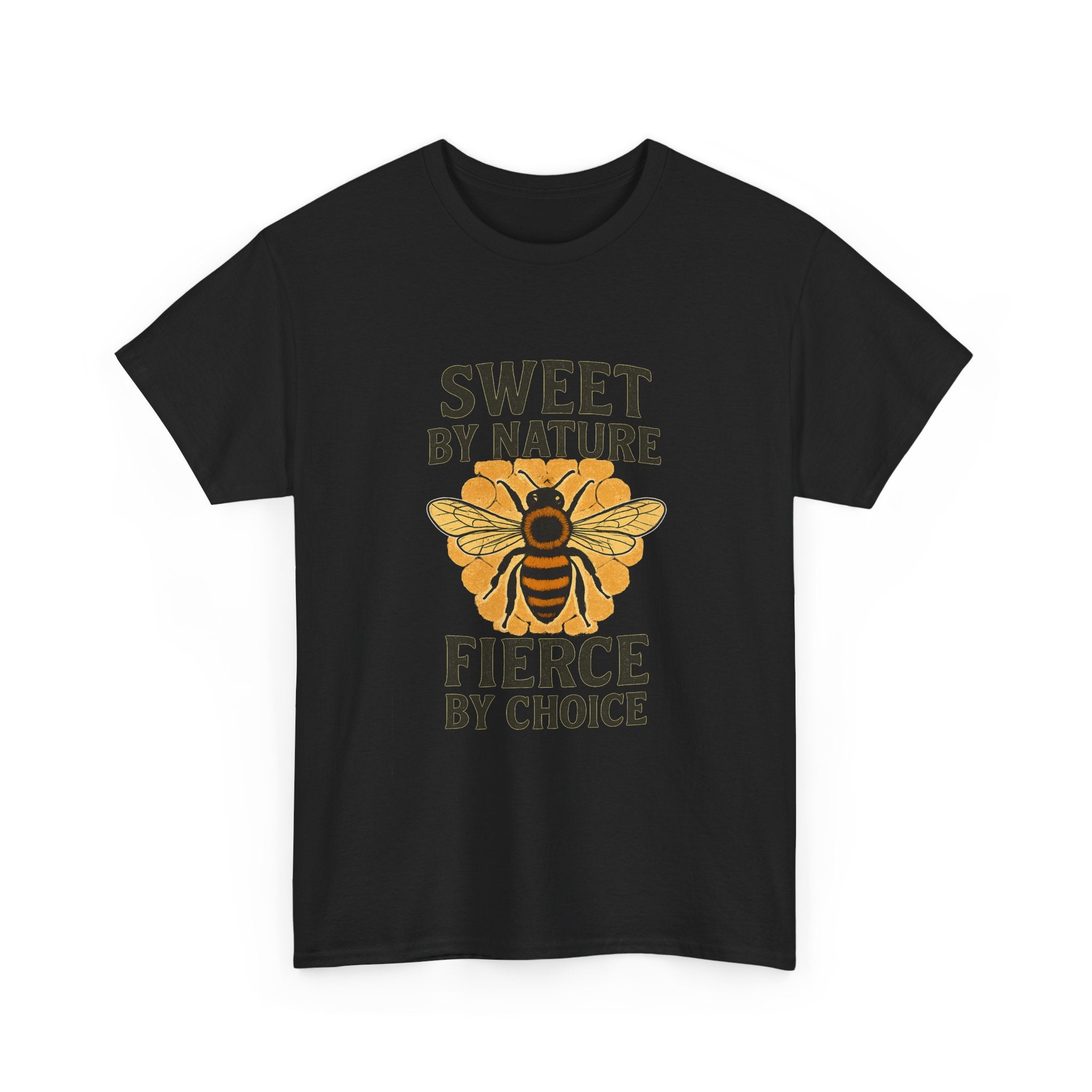 Beekeeper Sweet By Nature Fierce By Choice T-Shirt | Unique Gift | Graphic Tee