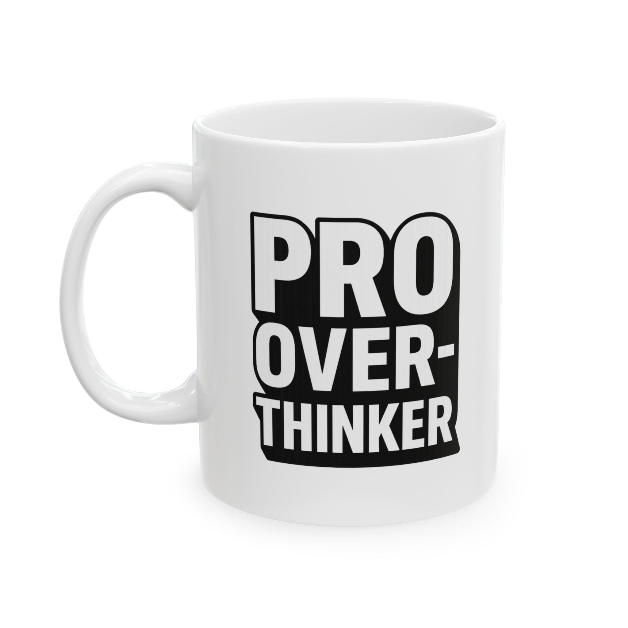 I Overthink Therefore I Am Caffeinated Coffee Mug | Funny Gift | Ceramic Mug
