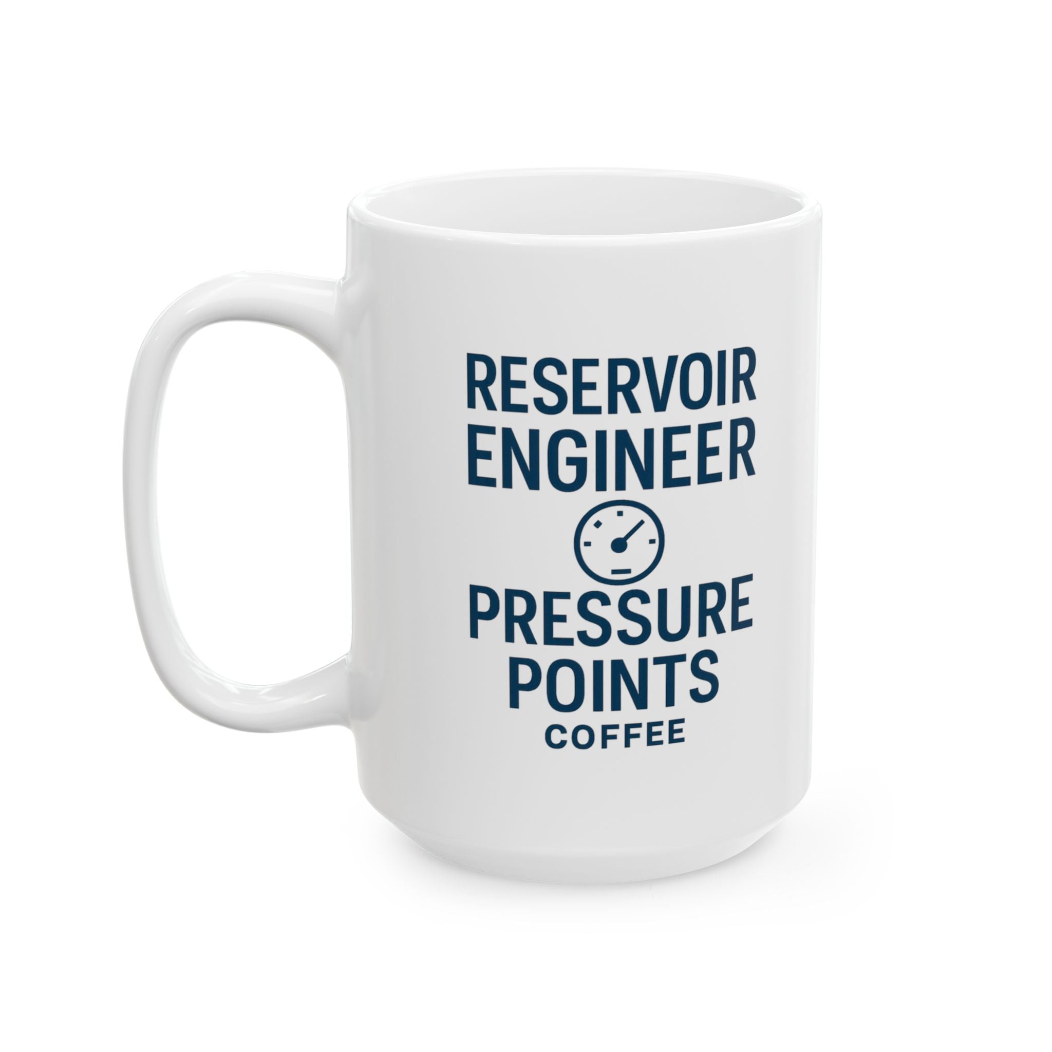 Reservoir Engineer Pressure Points And Coffee Coffee Mug | Coffee Lover Gift | Ceramic Mug