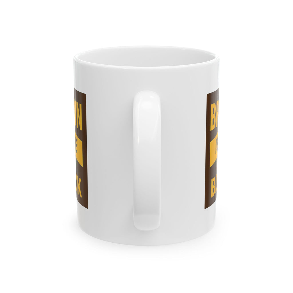 UPS Driver Brown Is The New Black Coffee Mug | Unique Gift | Ceramic Mug