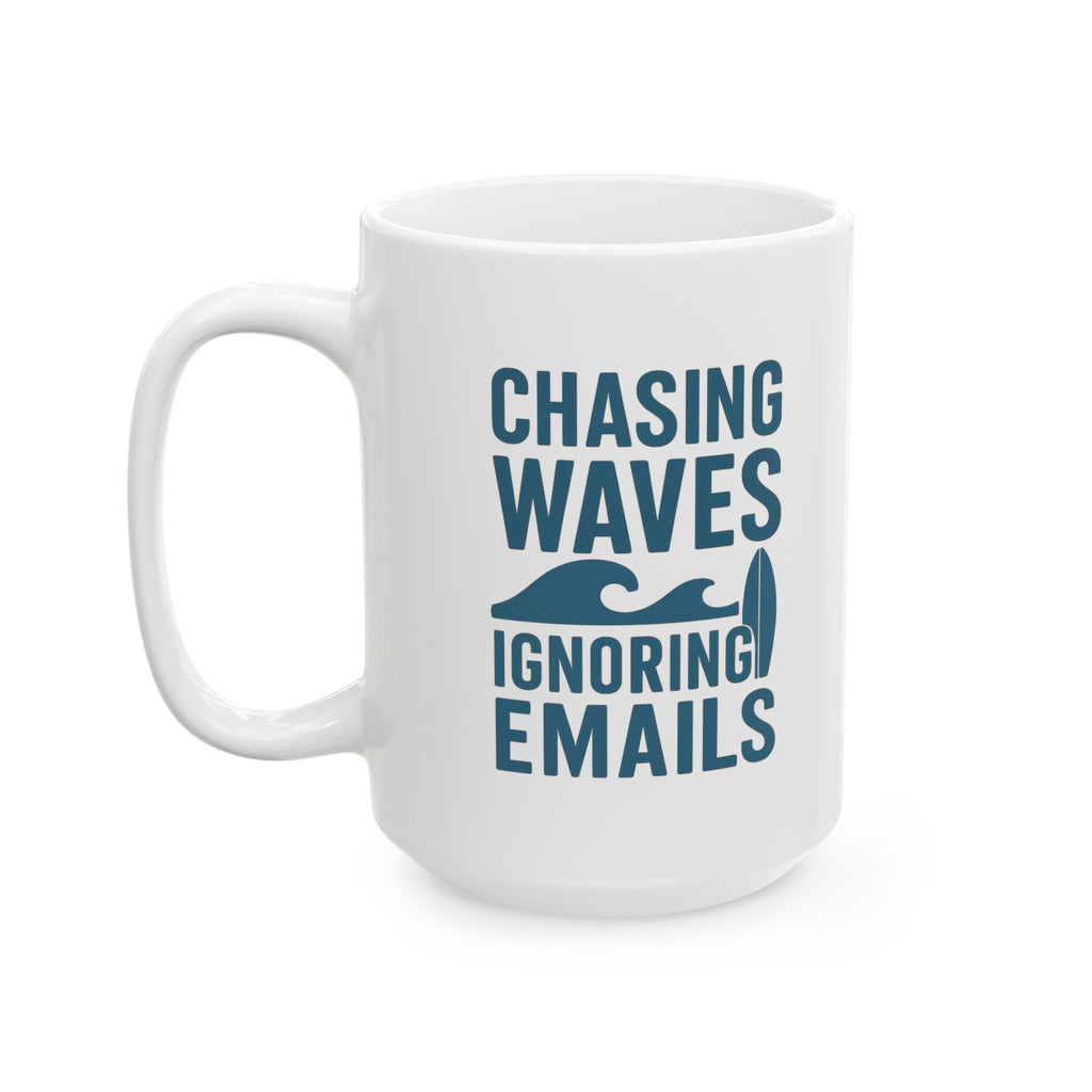 Surfer Chasing Waves And Ignoring Emails Coffee Mug | Unique Gift | Ceramic Mug