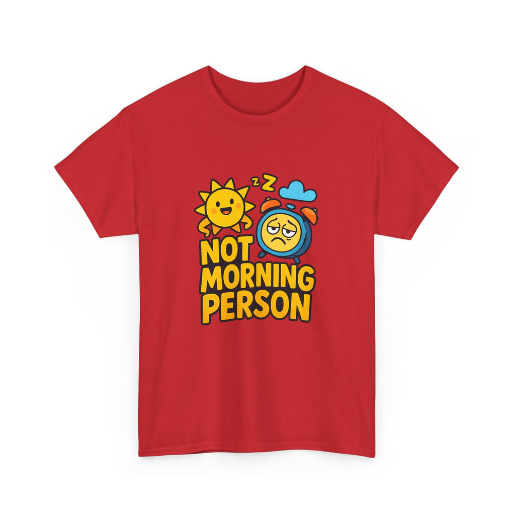 Not A Morning Person Science Confirmed T-Shirt | Funny Morning Gift | Graphic Tee