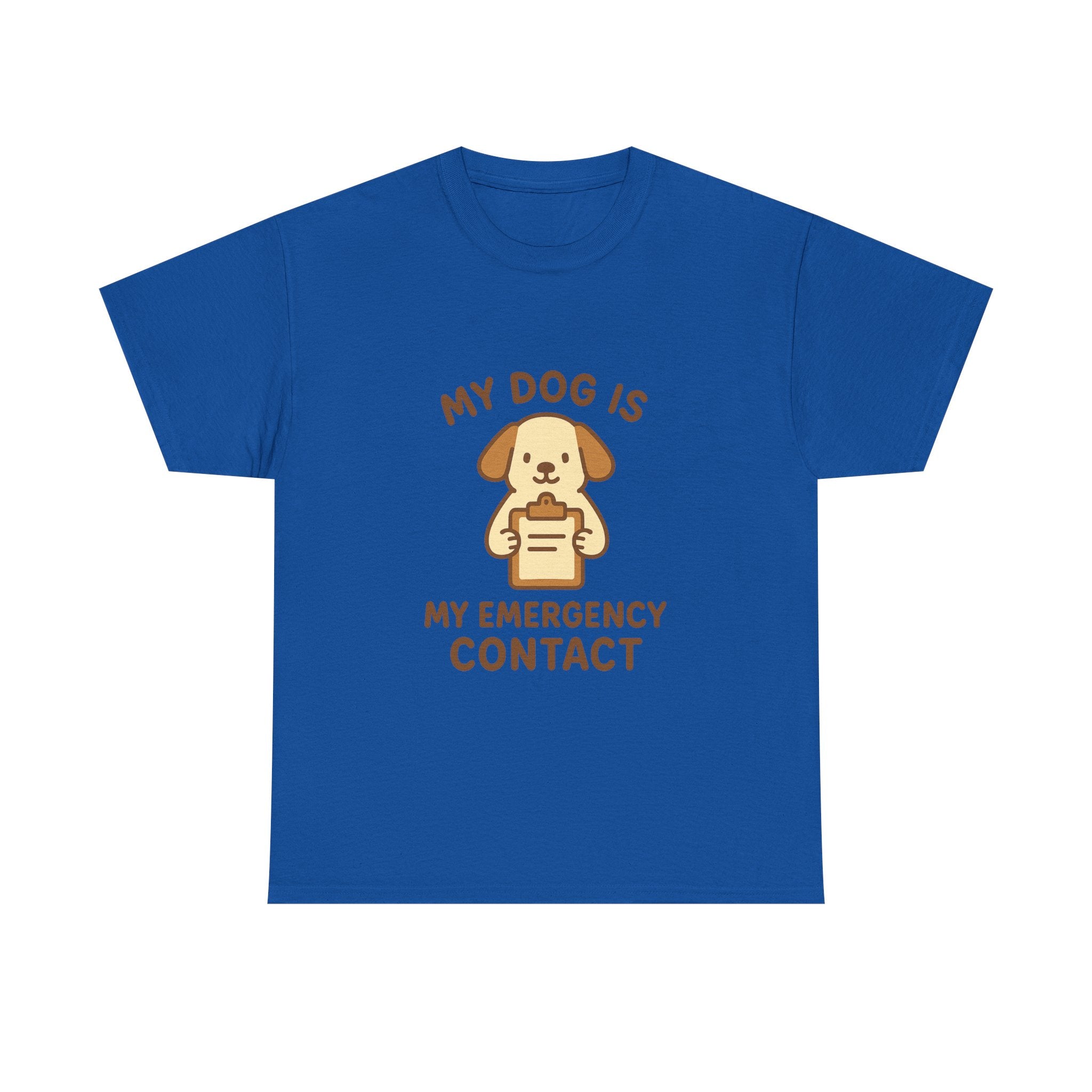 My Dog Is My Emergency Contact T-Shirt | Dog Lover Gift | Graphic Tee
