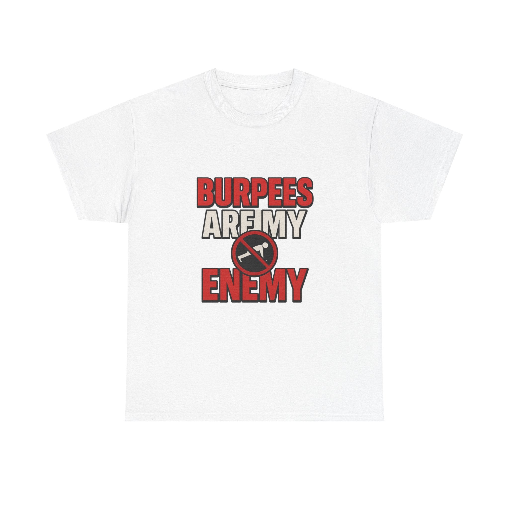 Bootcamp Veteran Burpees Are My Enemy T-Shirt | Veteran Gift | Graphic Tee