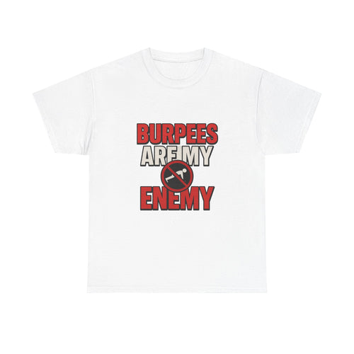 Bootcamp Veteran Burpees Are My Enemy T-Shirt | Veteran Gift | Graphic Tee