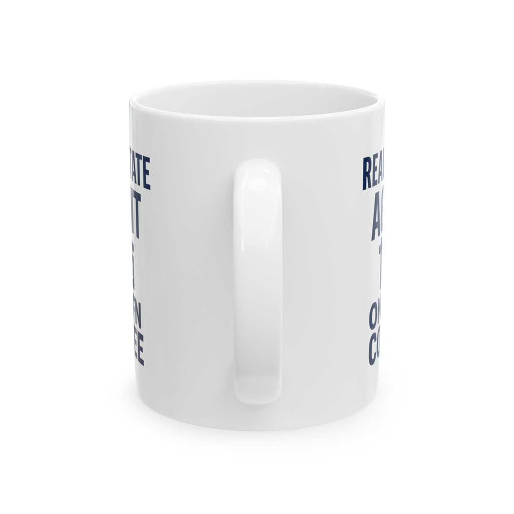 Real Estate Agent Sold On Coffee Coffee Mug | Coffee Lover Gift | Ceramic Mug