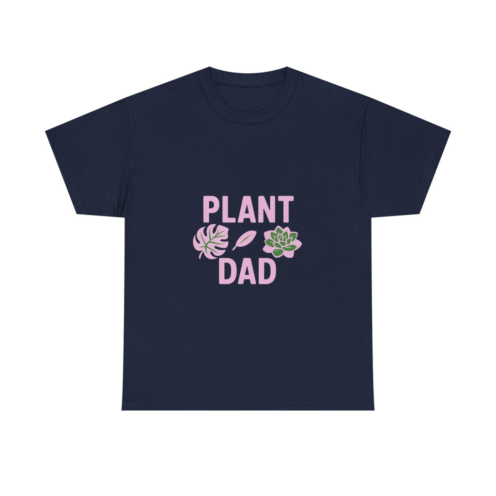 Plant Dad Funny Gardener T-Shirt | Gift for Dad | Graphic Tee
