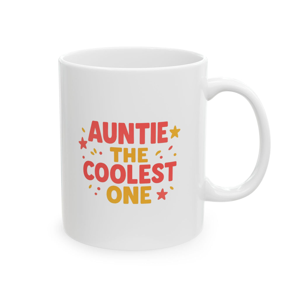 Auntie The Coolest One In The Family Coffee Mug | Unique Gift | Ceramic Mug