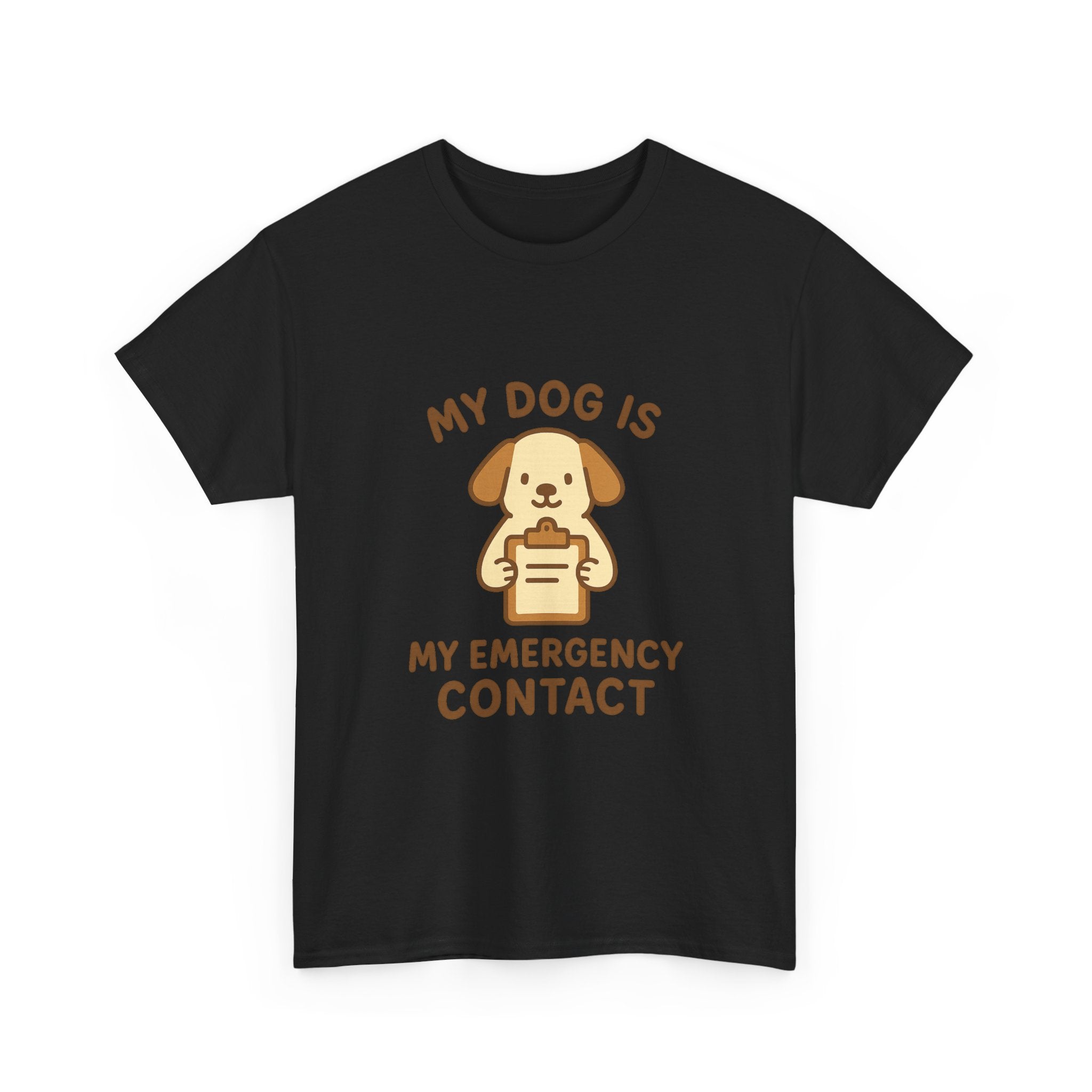 My Dog Is My Emergency Contact T-Shirt | Dog Lover Gift | Graphic Tee