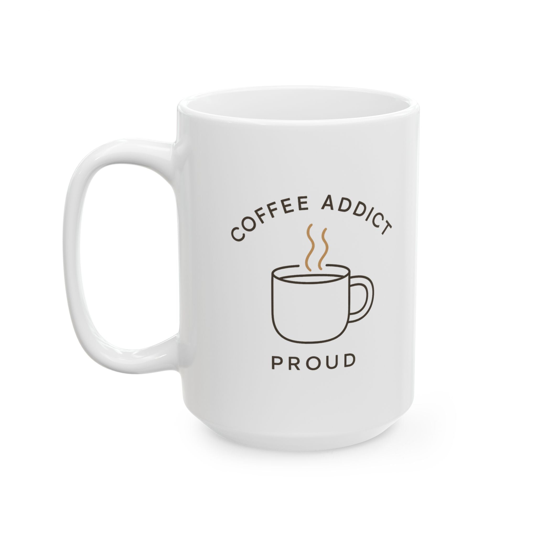 Coffee Addict First Step Admitting It Done Coffee Mug | Funny Coffee Gift | Ceramic Mug