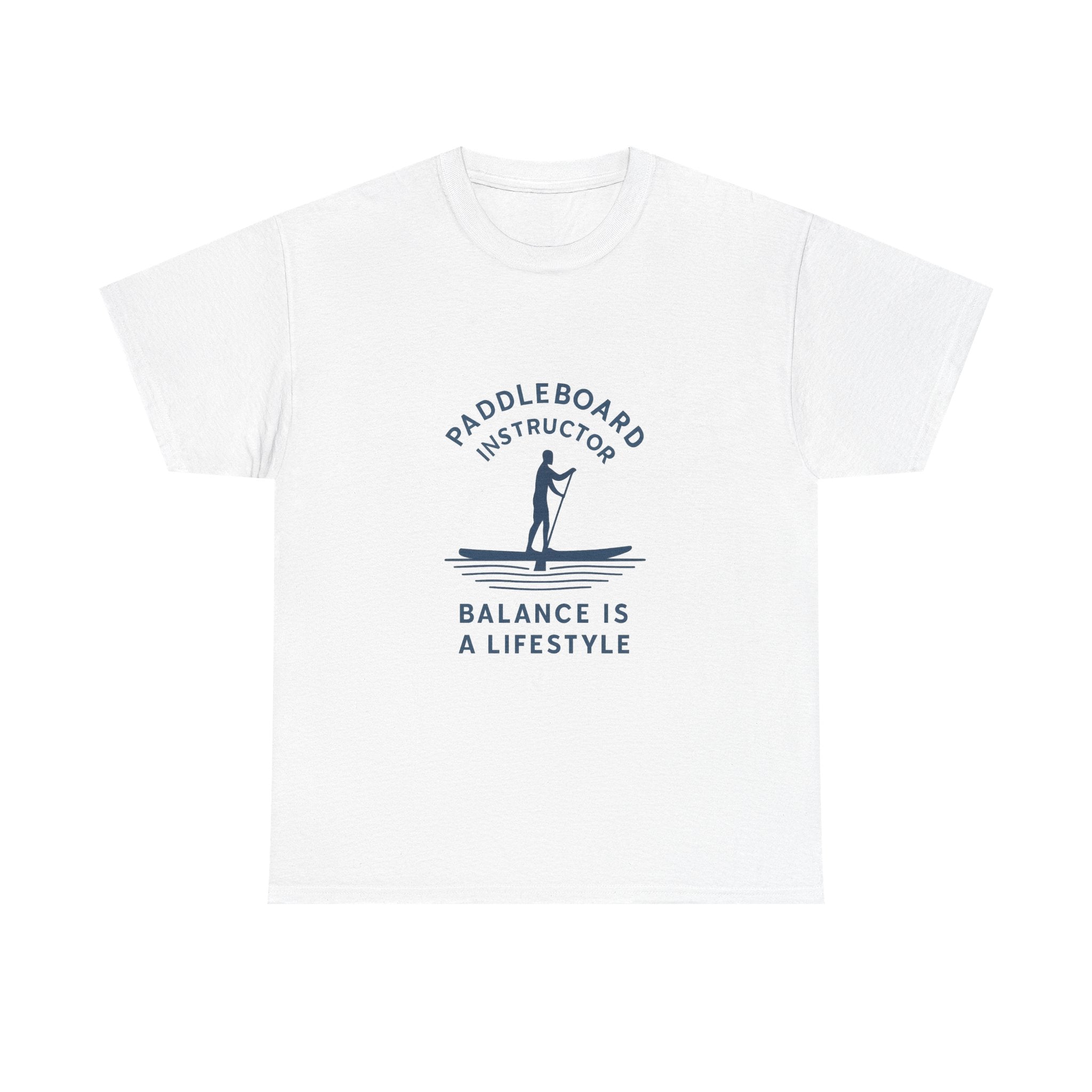 Paddleboard Instructor Balance Is A Lifestyle T-Shirt | Unique Gift | Graphic Tee