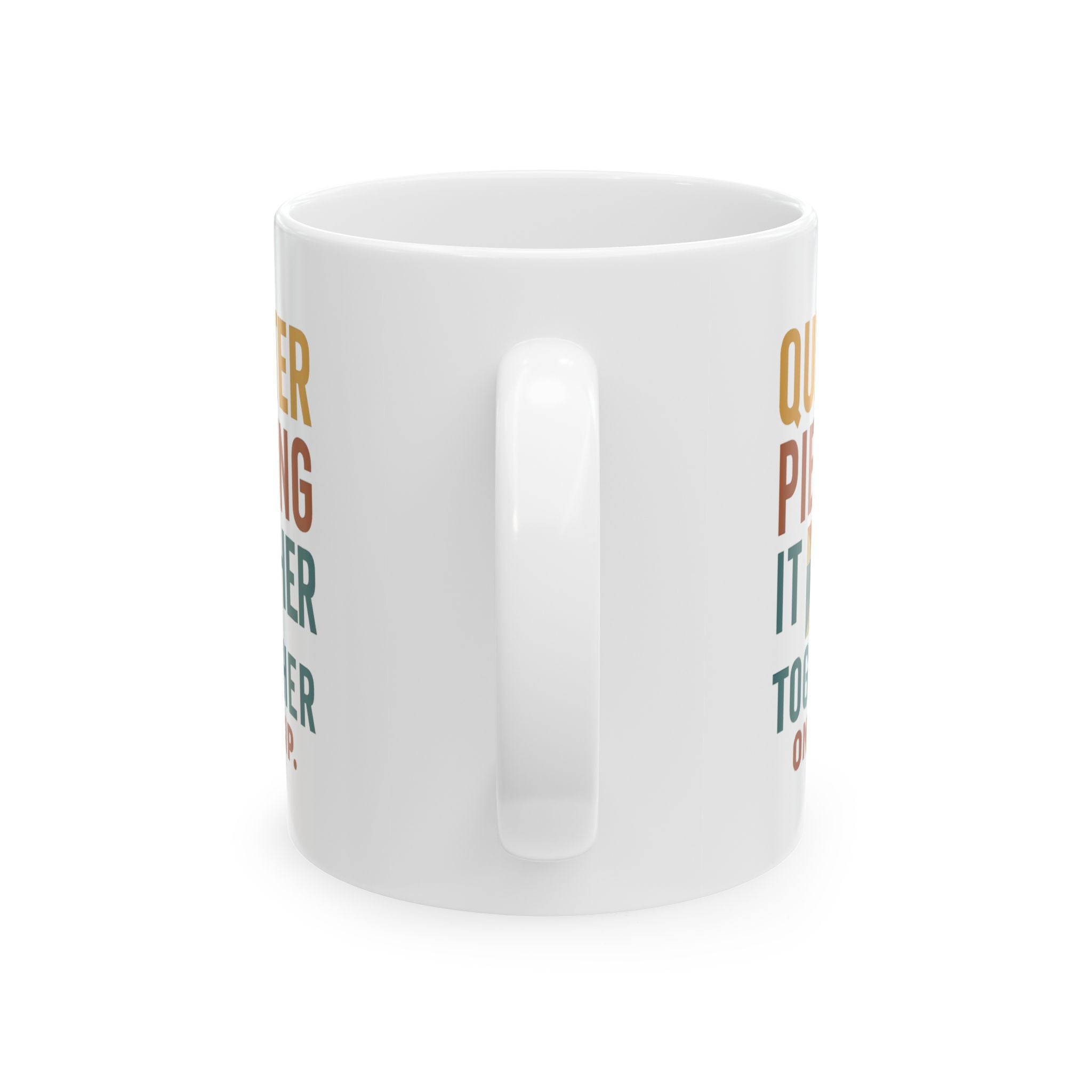 Quilter Piecing It Together One Sip At A Time Coffee Mug | Unique Gift | Ceramic Mug