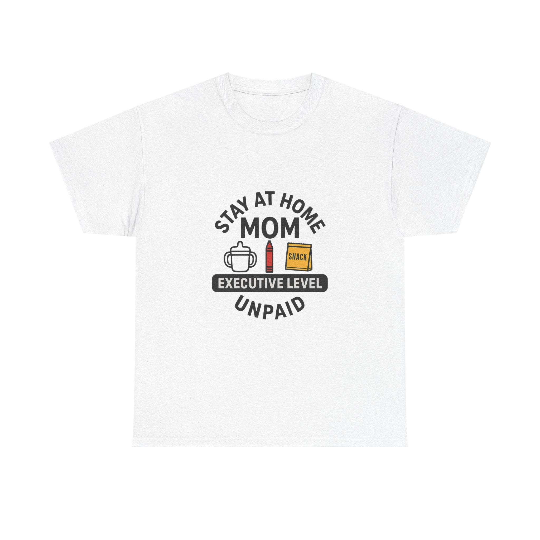 Stay At Home Mom Executive Level Unpaid T-Shirt | Gift for Mom | Graphic Tee