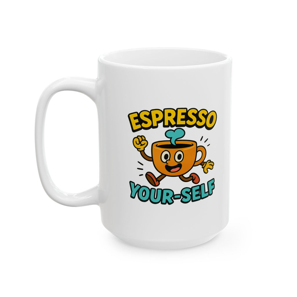 Espresso Yourself Because You Matter Coffee Mug | Coffee Lover Gift | Ceramic Mug