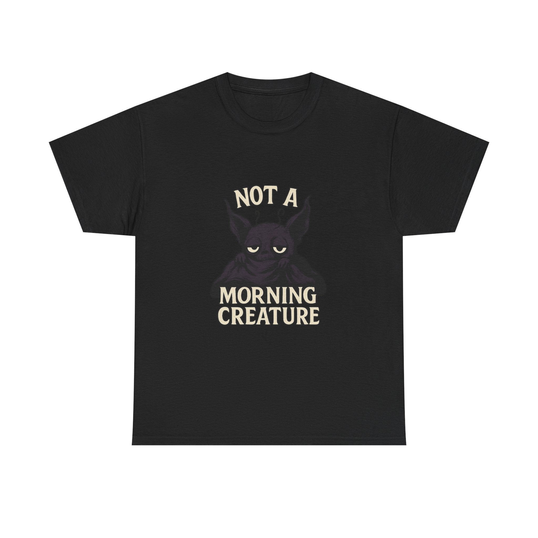 Not A Morning Creature T-Shirt | Unique Gift | Graphic Tee