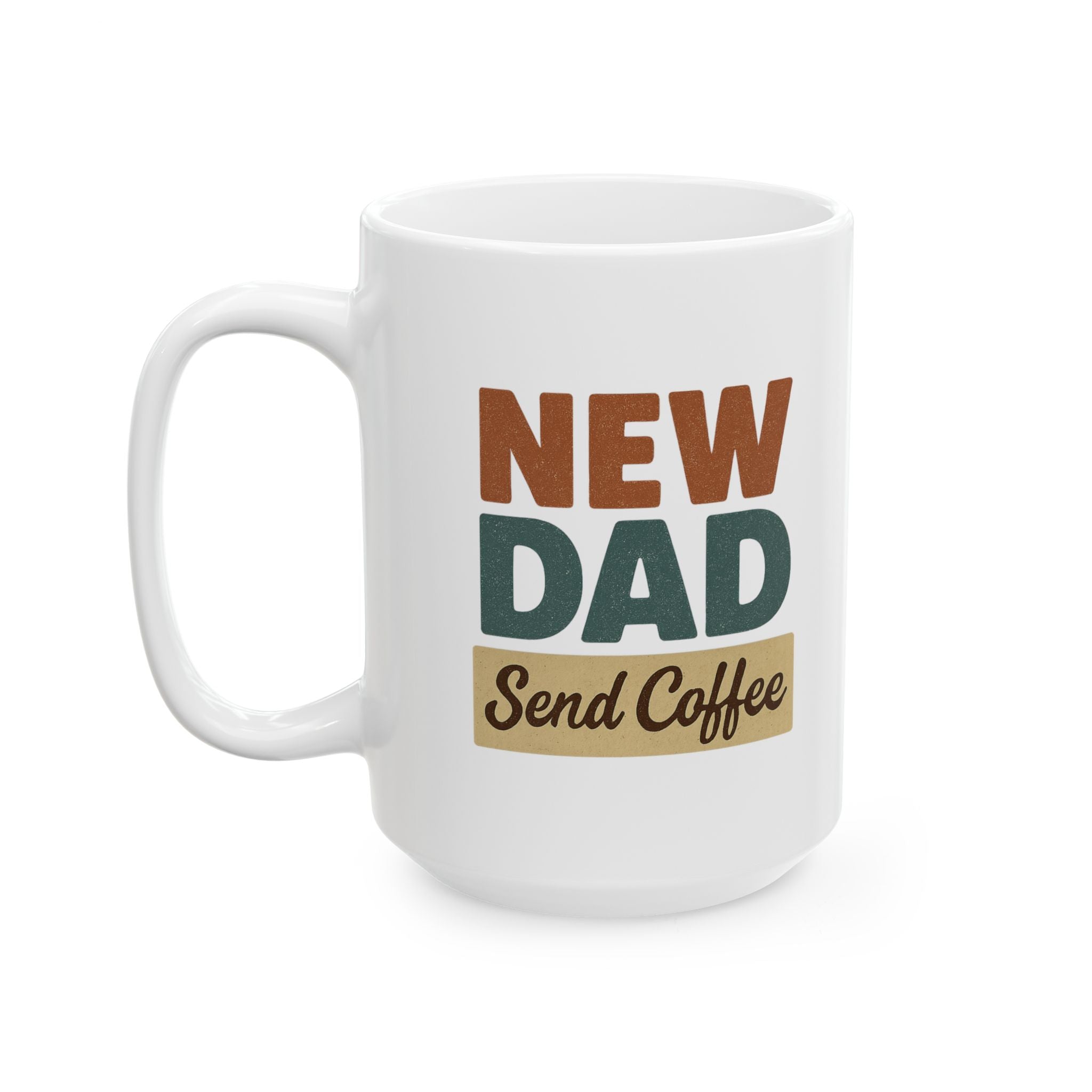 New Dad Who Dis Coffee Mug | New Dad Gift | Ceramic Mug