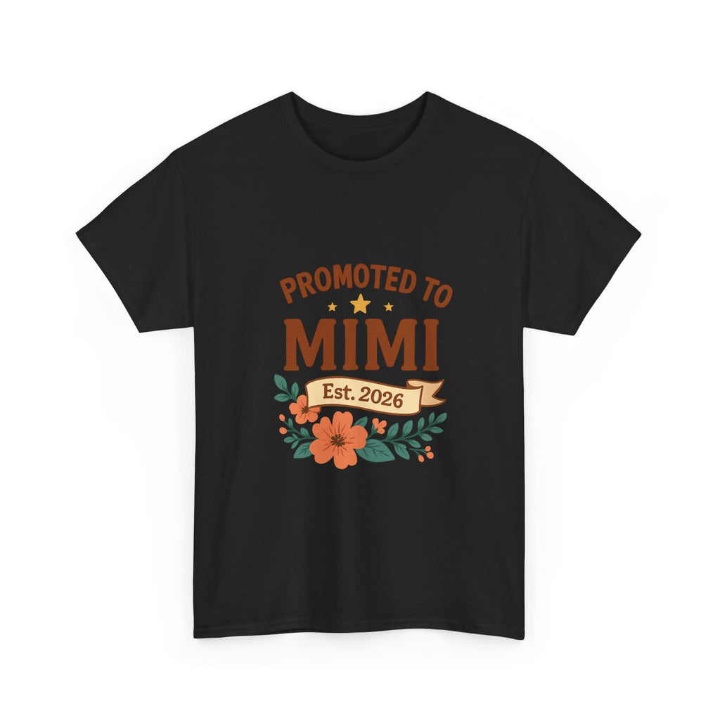 Promoted To Mimi Est 2026 Grandmother T-Shirt | Unique Gift | Graphic Tee