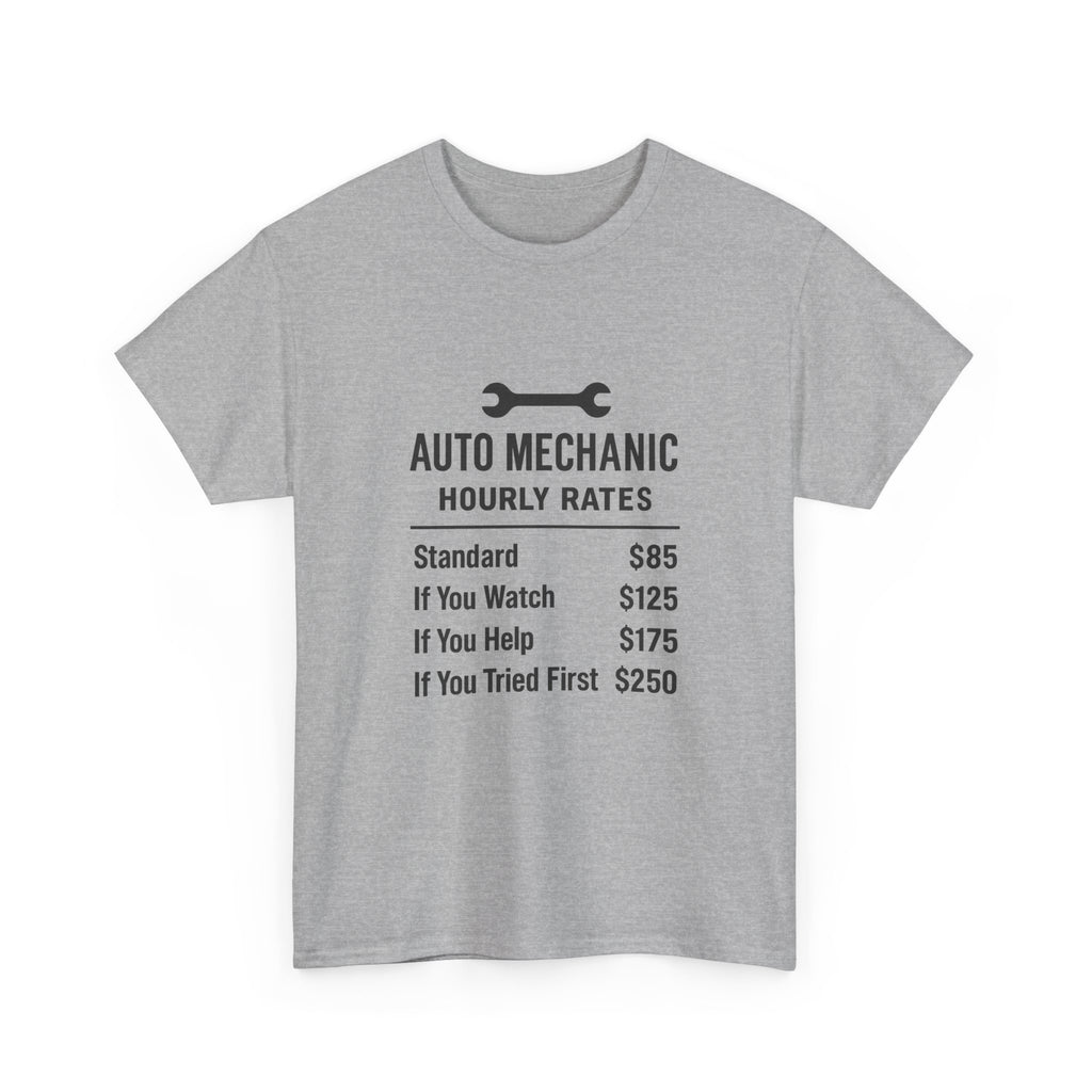 Auto Mechanic Hourly Rates Funny T-Shirt | Mechanic Gift | Graphic Tee
