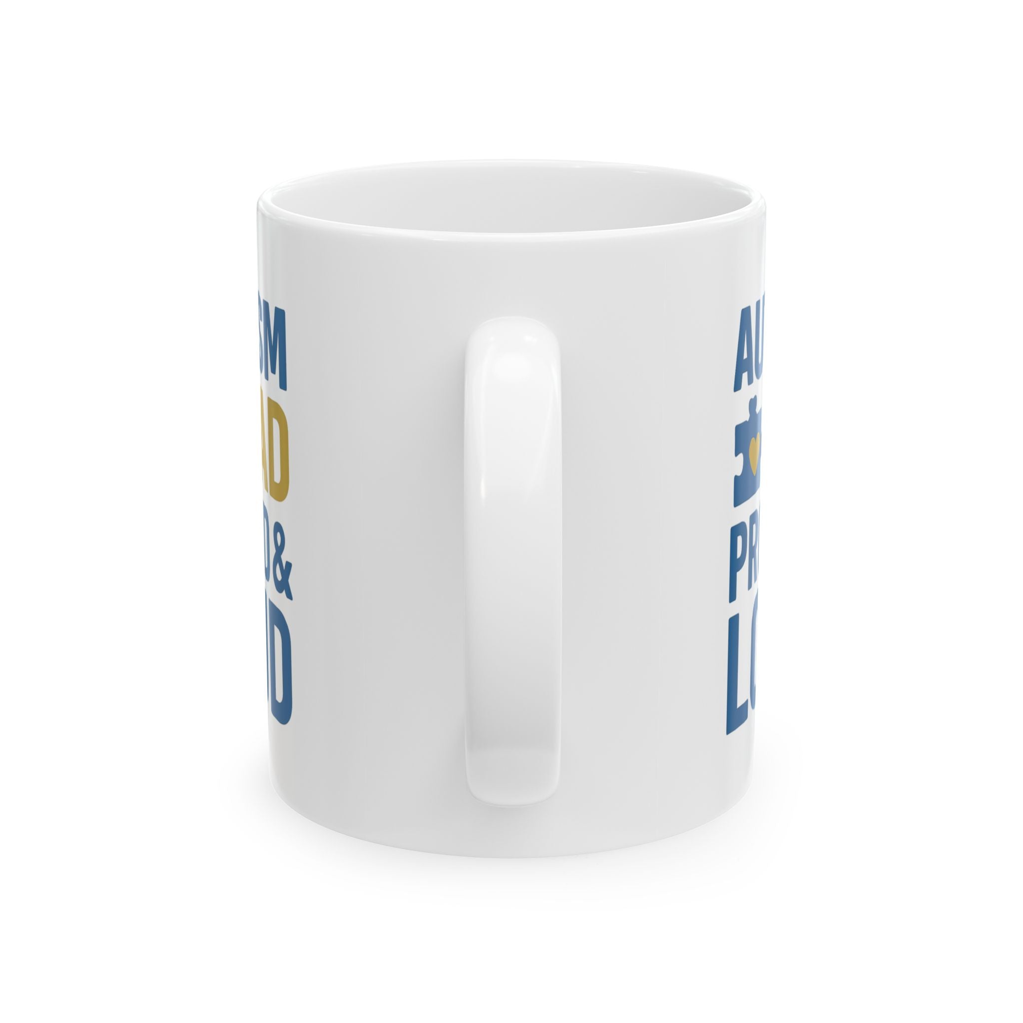Autism Dad Proud And Loud Coffee Mug | Gift for Dad | Ceramic Mug