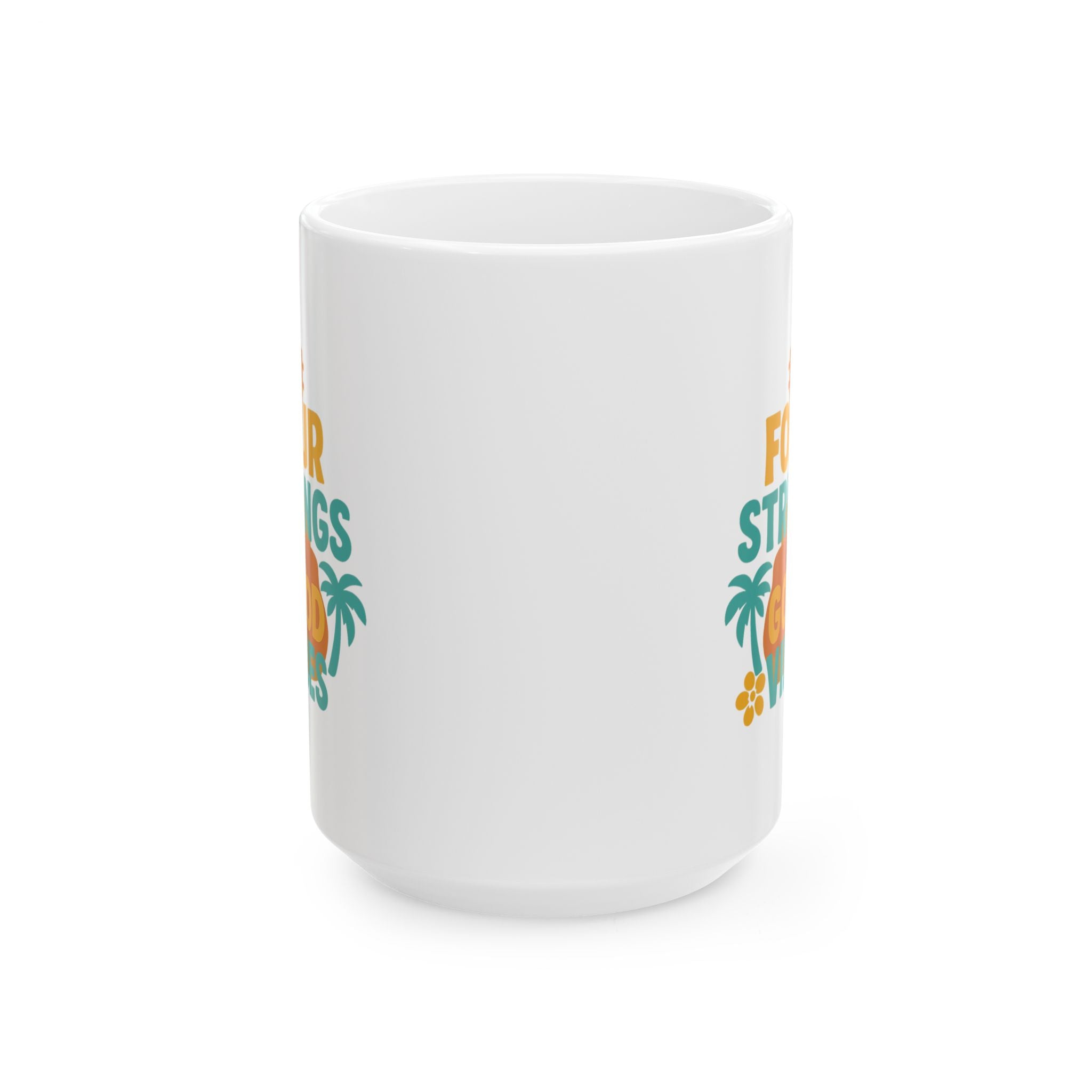 Ukulele Player Four Strings Good Vibes Only Coffee Mug | Unique Gift | Ceramic Mug