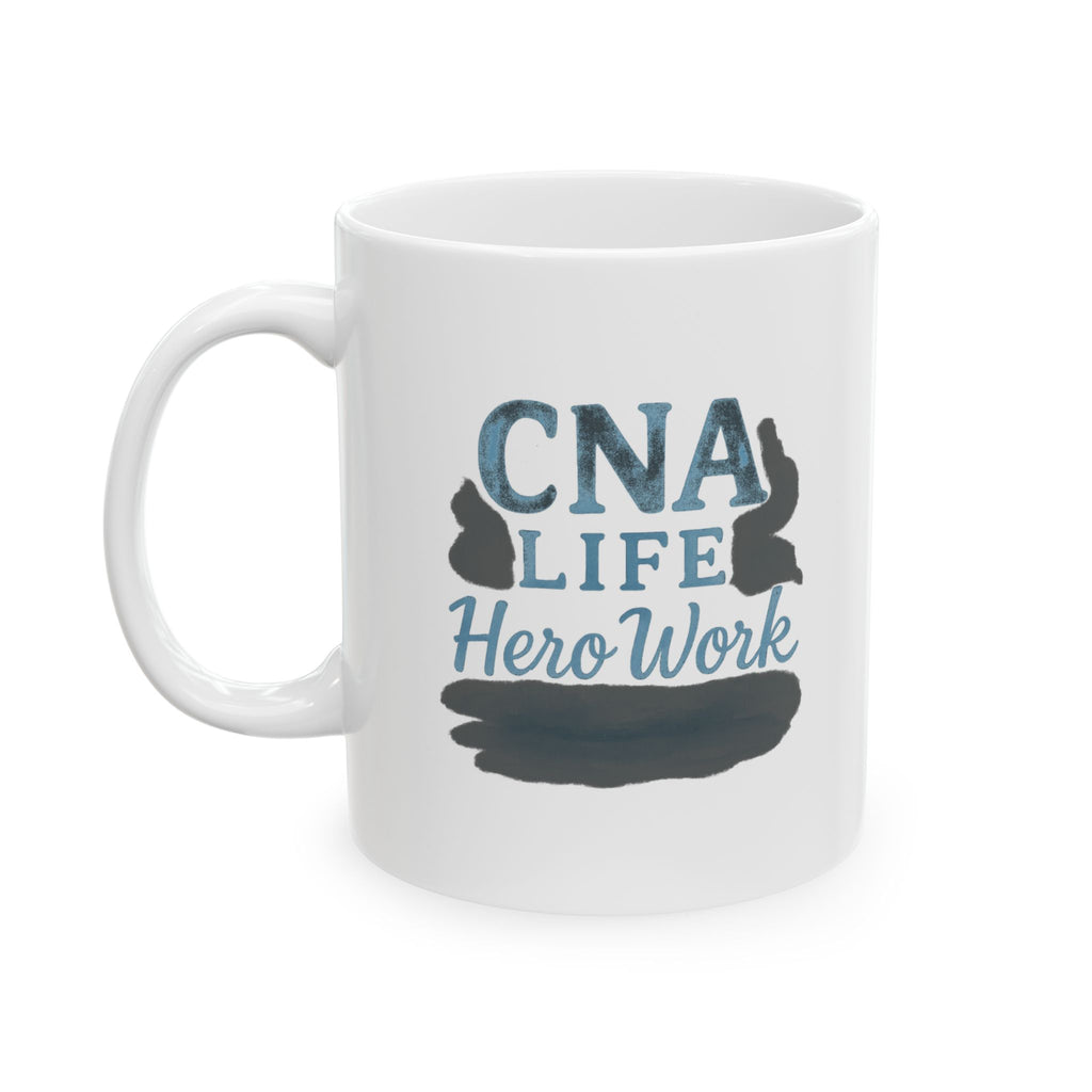 CNA Life No Days Off Coffee Mug | CNA Gift | Ceramic Mug