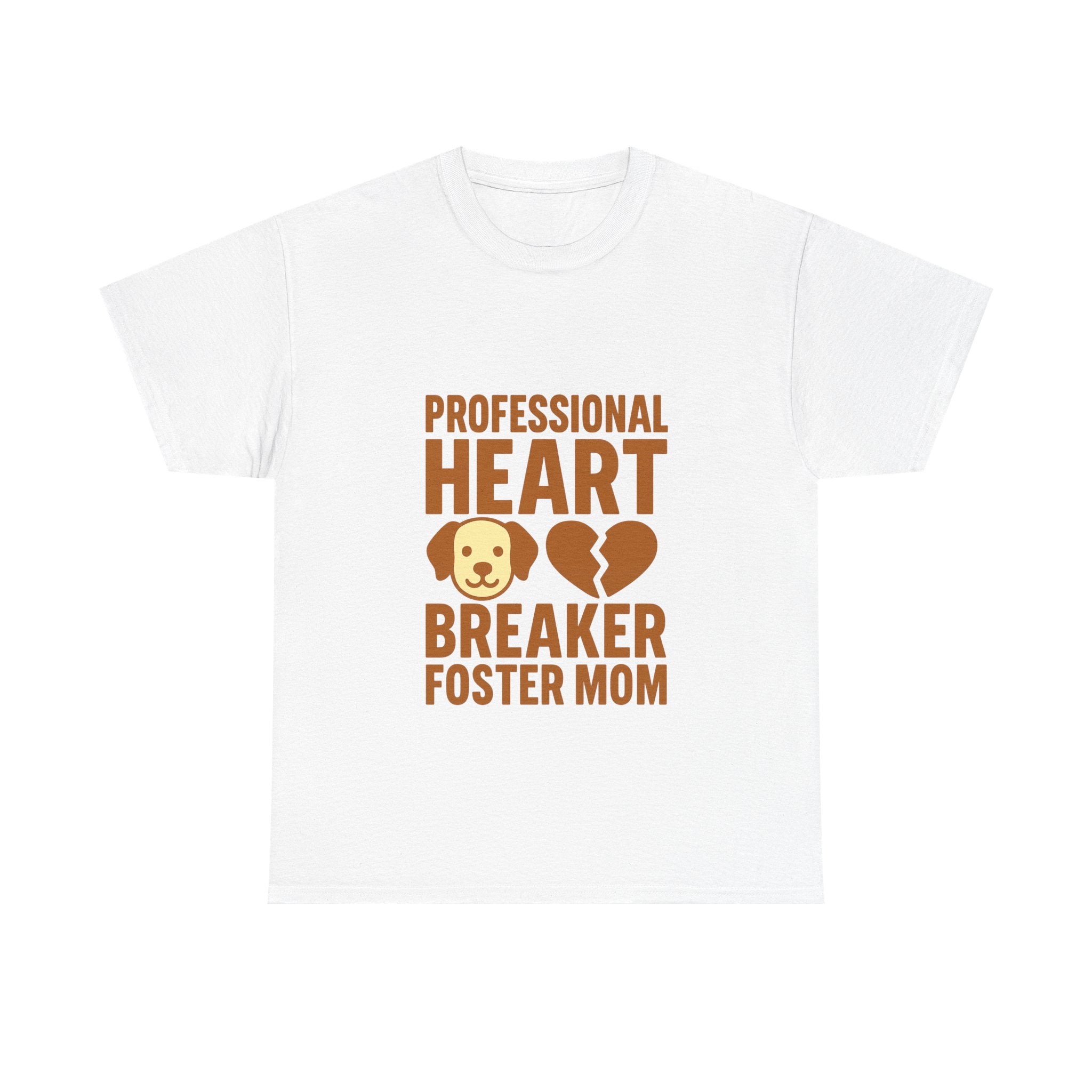 Dog Foster Mom Professional Heart Breaker T-Shirt | Dog Lover Gift | Graphic Tee
