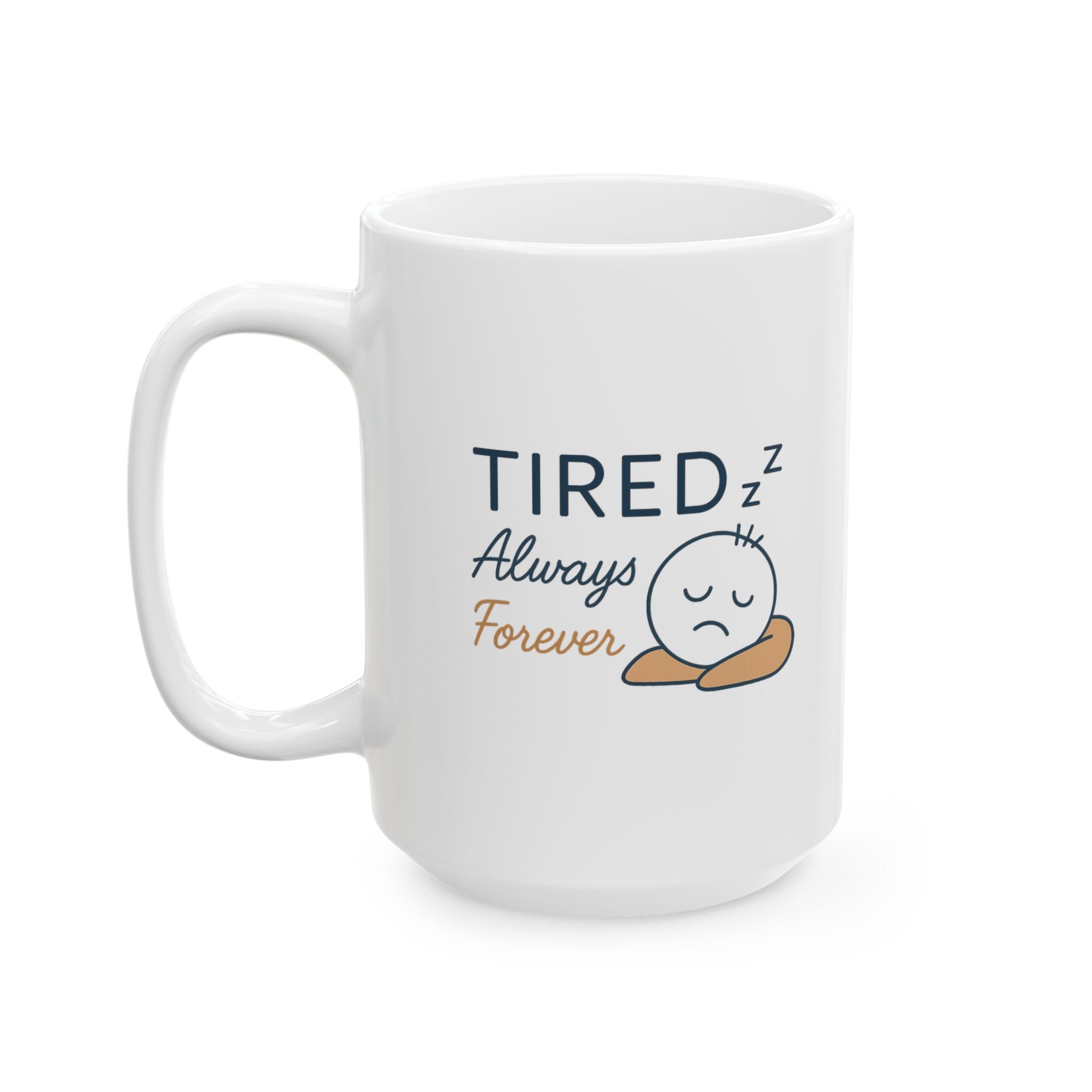Professionally Exhausted Coffee Mug | Funny Tired Humor | Ceramic Mug