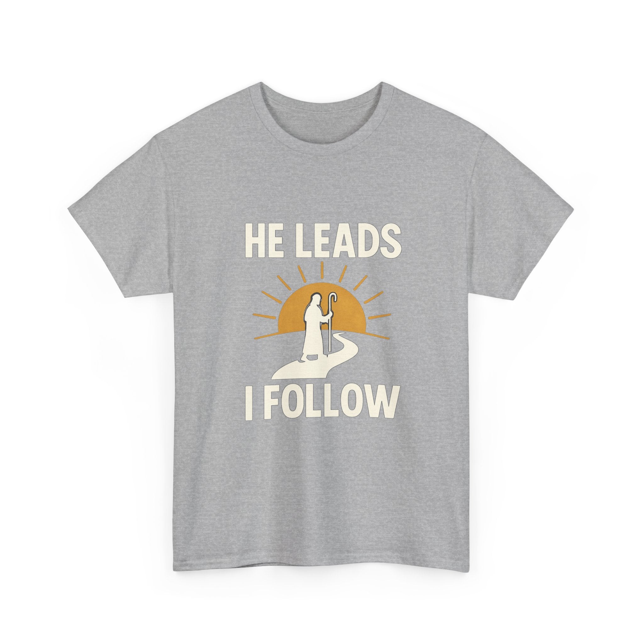 Faith Walker He Leads I Follow T-Shirt | Unique Gift | Graphic Tee