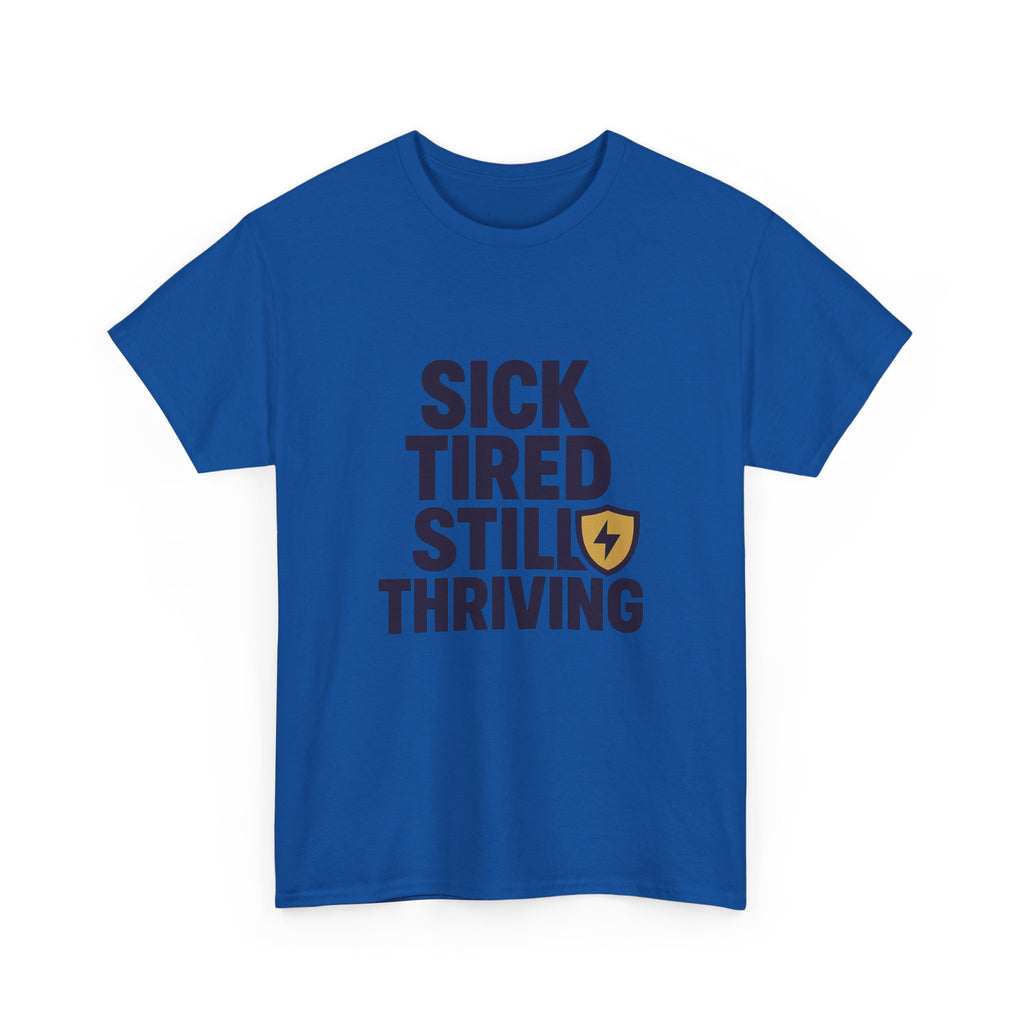 Chronic Illness Warrior Sick Tired Thriving T-Shirt | Unique Gift | Graphic Tee