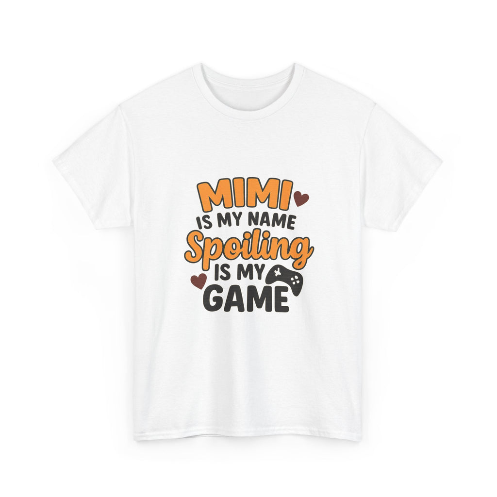 Mimi Is My Name Spoiling Is My Game T-Shirt | Unique Gift | Graphic Tee