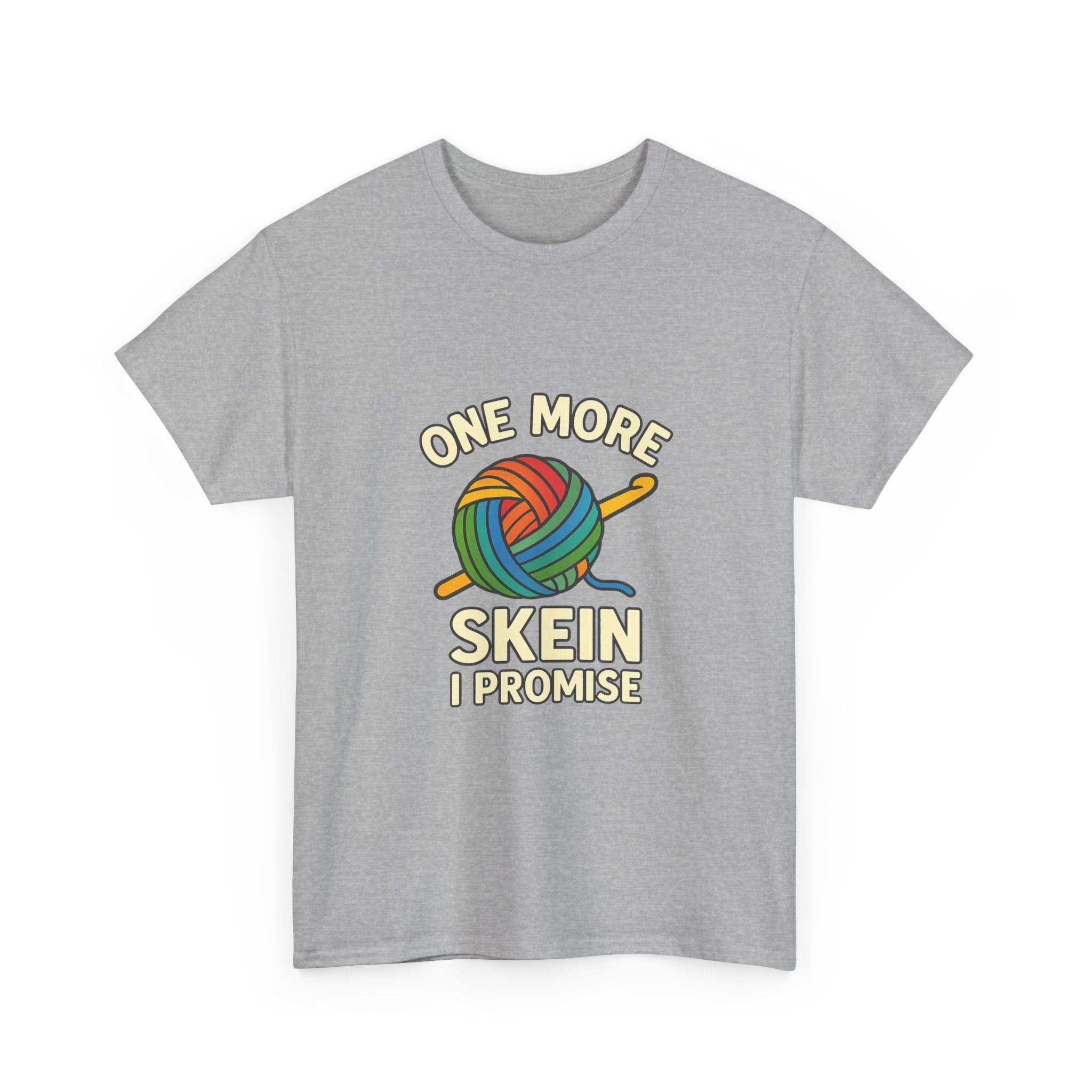 Crochet Addict One More Skein I Promise T-Shirt