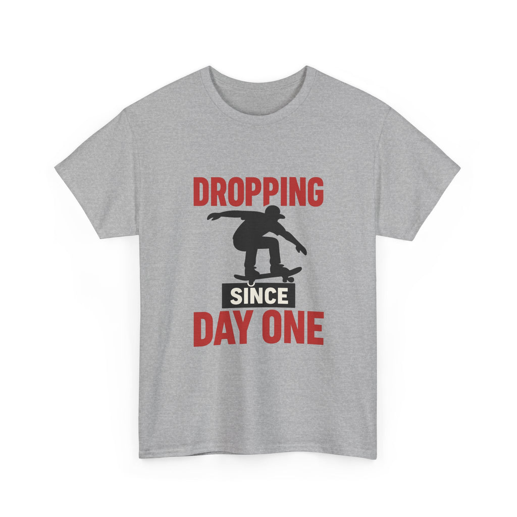 Skater Dropping In Since Day One T-Shirt | Unique Gift | Graphic Tee