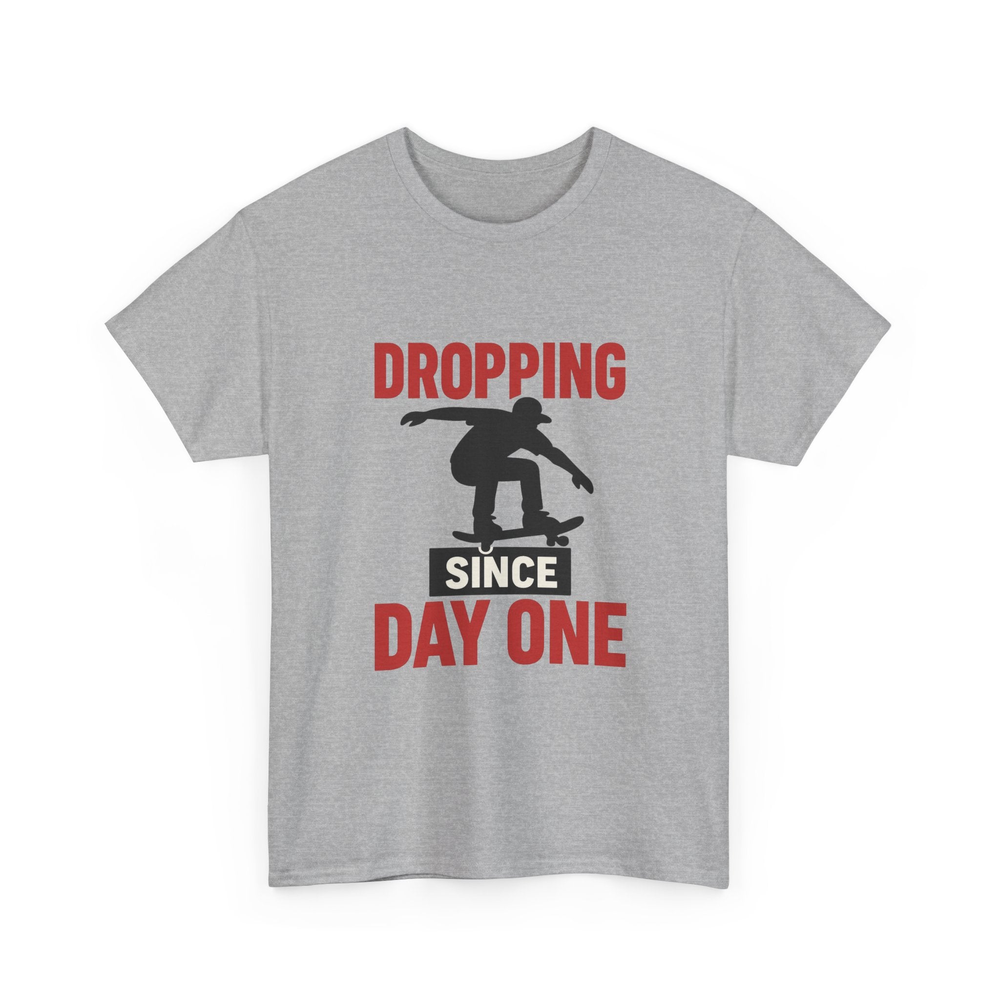 Skater Dropping In Since Day One T-Shirt | Unique Gift | Graphic Tee