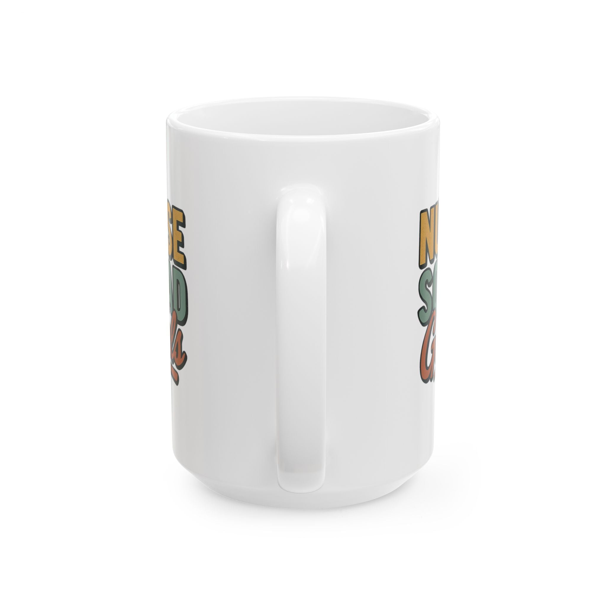 Squad Goals Nurse Edition Coffee Mug | Funny Nurse Team Gift | Ceramic Mug