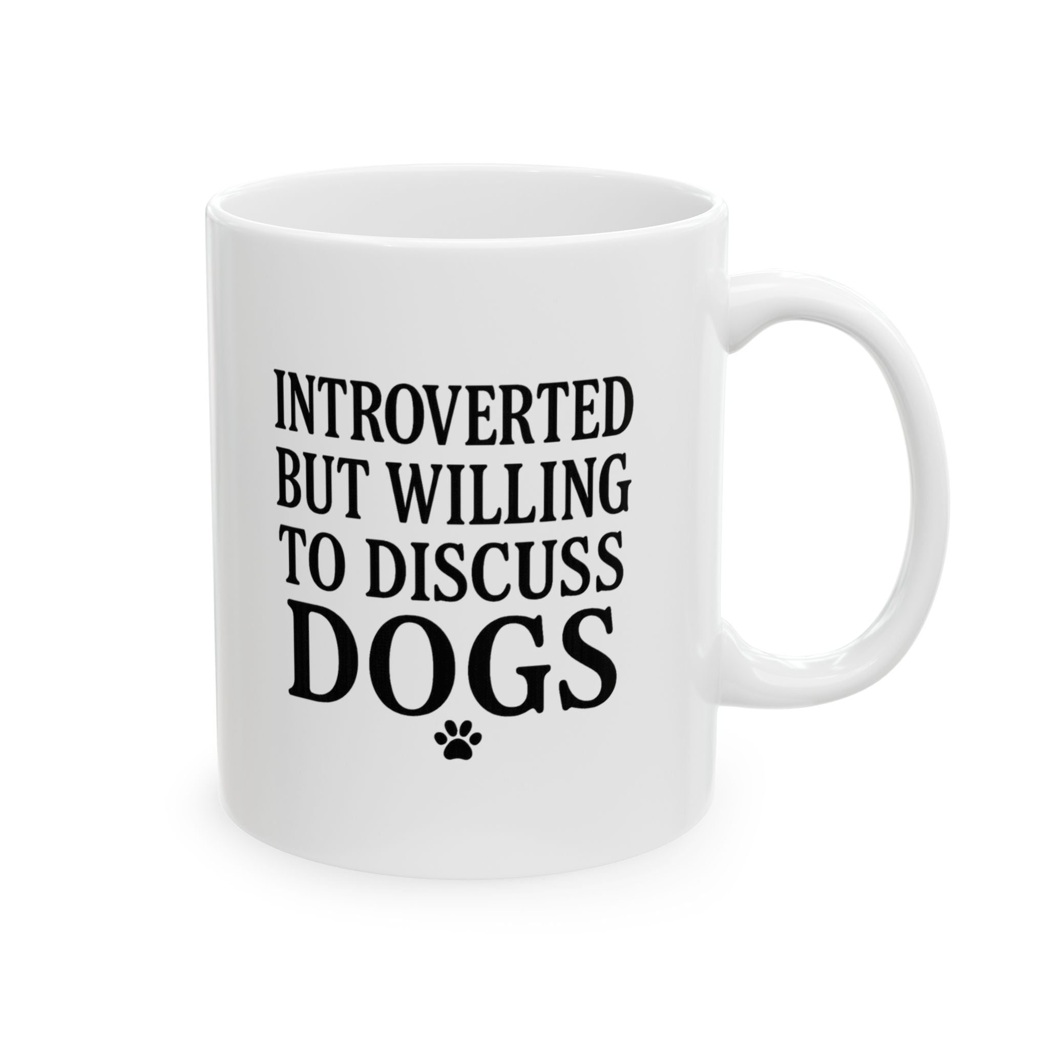 Introverted But Willing to Discuss Dogs Coffee Mug | Dog Lover Gift | Ceramic Mug