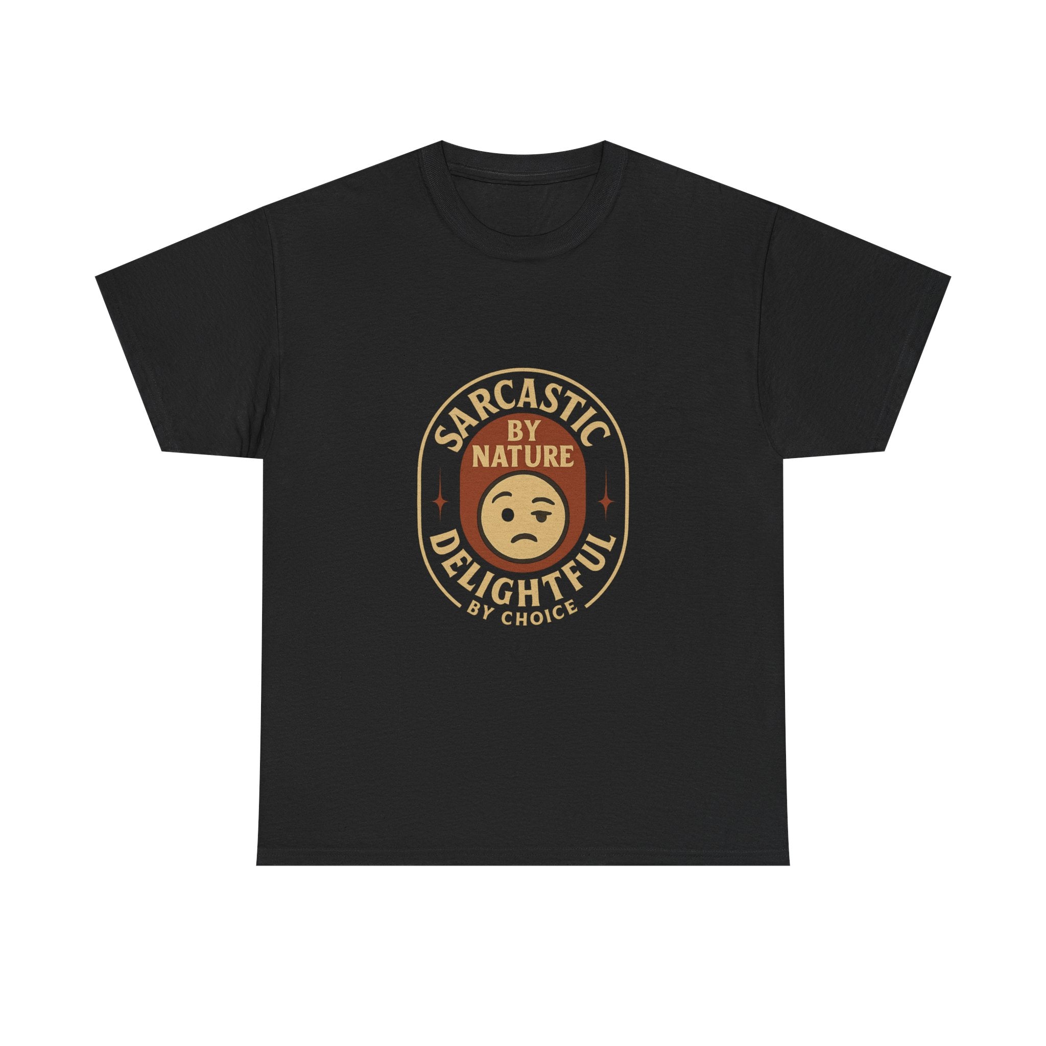 Sarcastic By Nature Delightful By Choice T-Shirt | Unique Gift | Graphic Tee