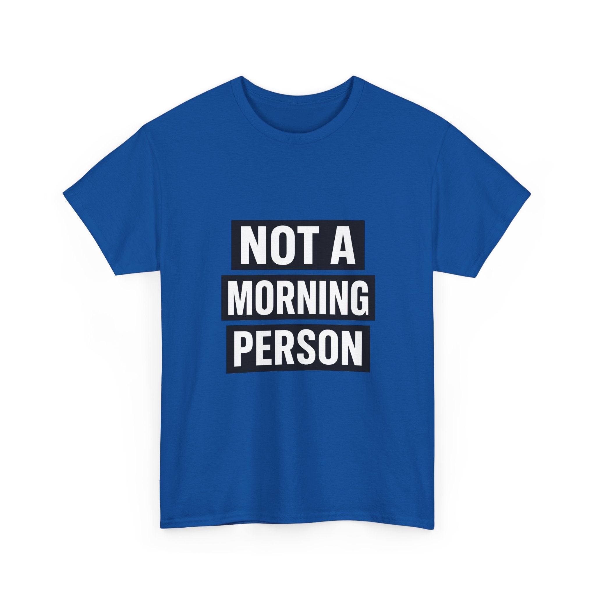 Morning Person No Such Thing T-Shirt | Anti Morning Humor | Graphic Tee