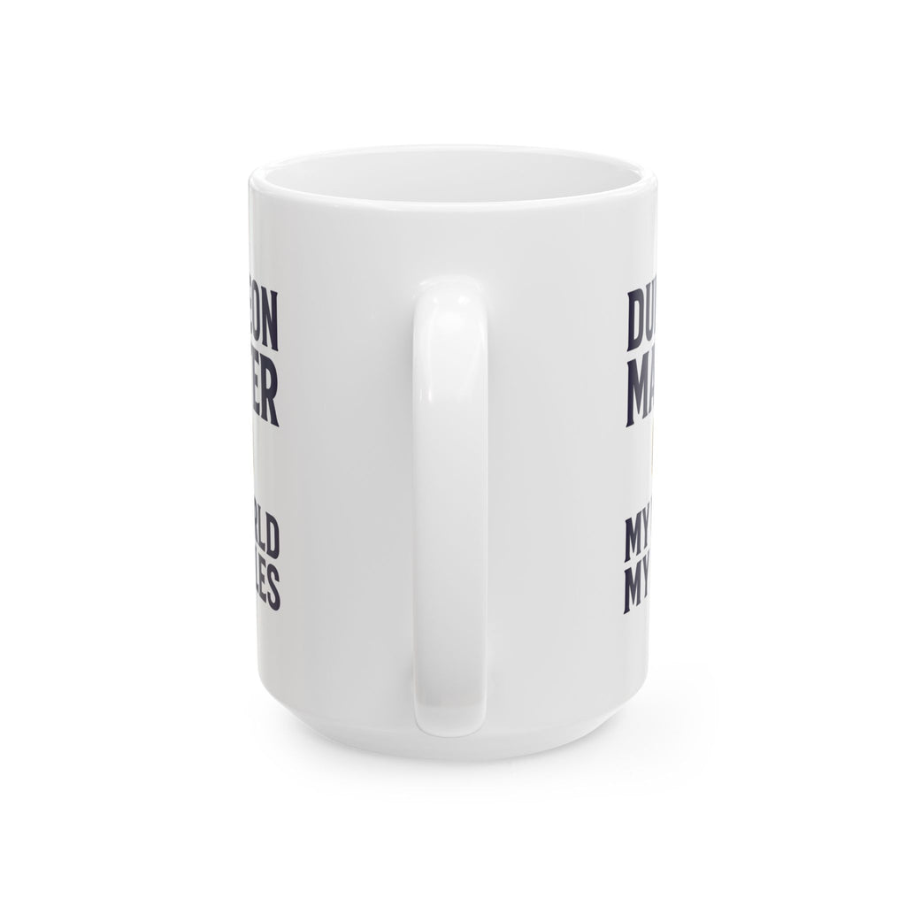 Dungeon Master My World My Rules Coffee Mug | Unique Gift | Ceramic Mug