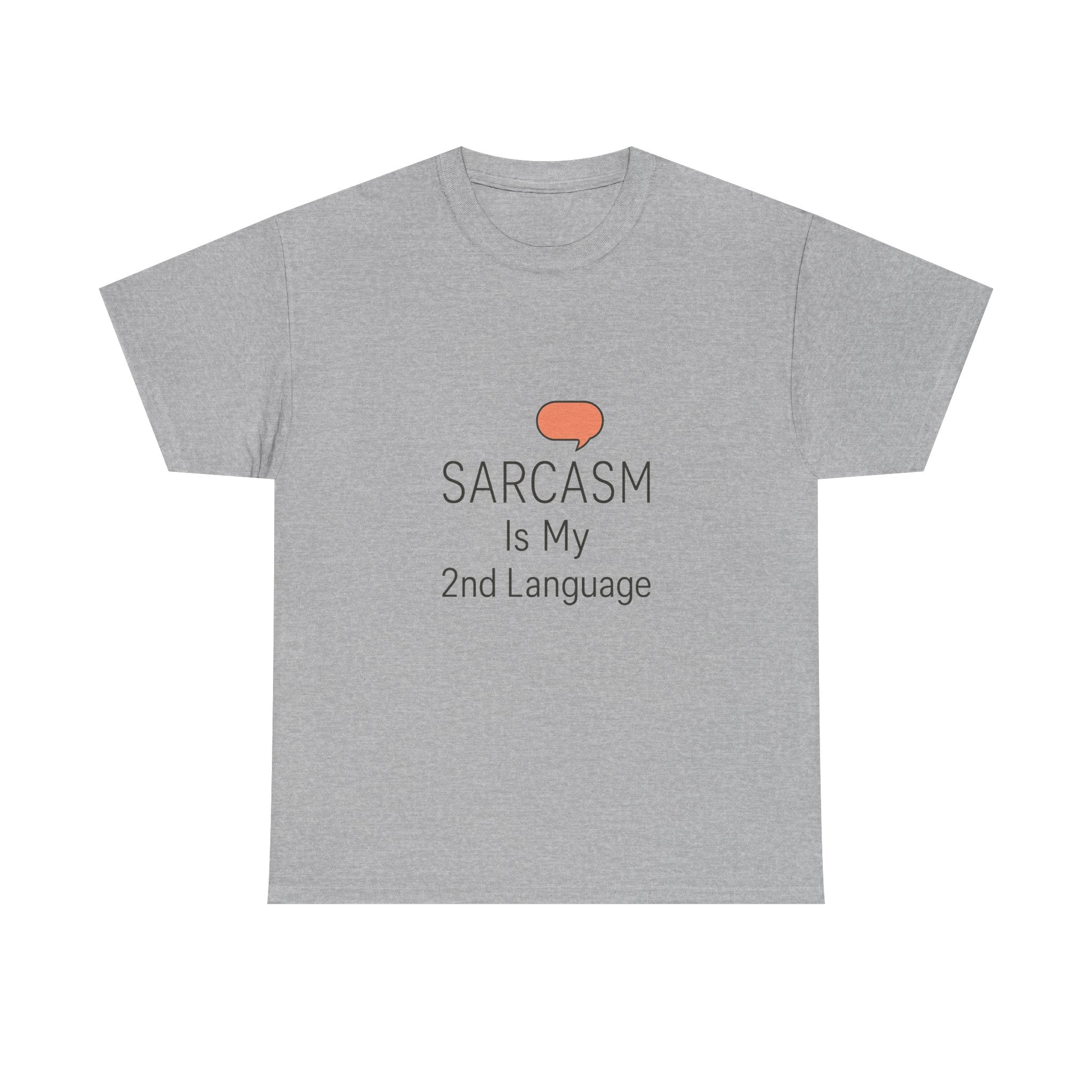 Fluent In Sarcasm T-Shirt | Funny Sarcastic Gift | Graphic Tee