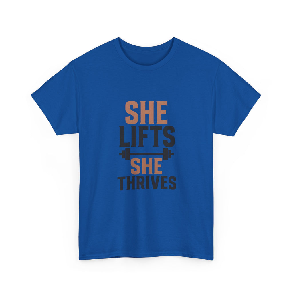 She Lifts She Thrives T-Shirt | Unique Gift | Graphic Tee