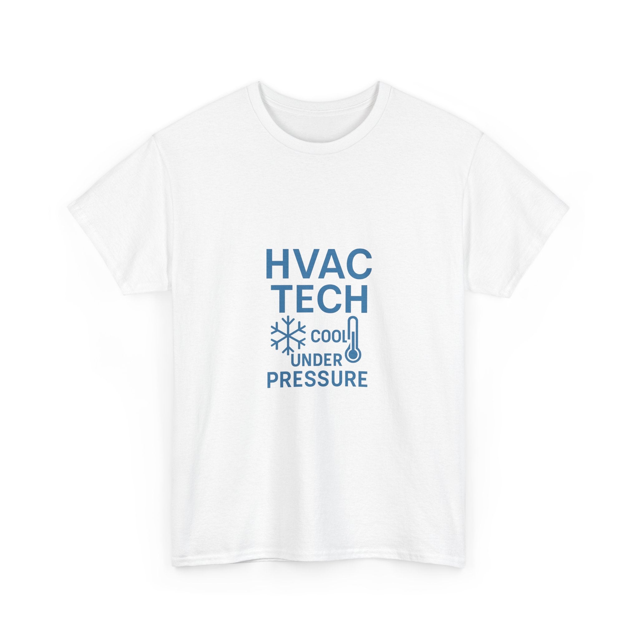 HVAC Tech Cool Under Pressure Profession T-Shirt | Unique Gift | Graphic Tee