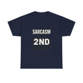 I Am Not Sarcastic I Am Just Smart T-Shirt | Sarcastic Humor Gift | Graphic Tee