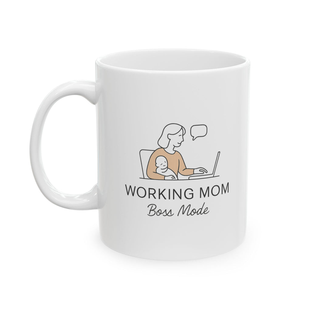Full Time Mom Full Time Job Send Coffee Coffee Mug | Working Mom Humor | Ceramic Mug